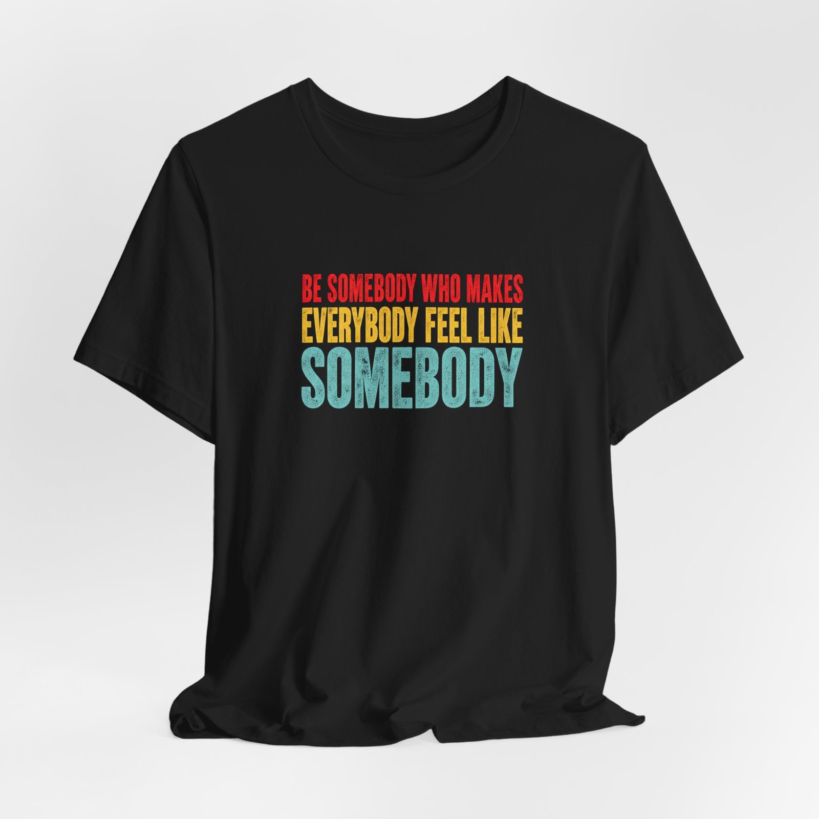 Be Somebody Who Makes Everybody Feel Valued - Image 8