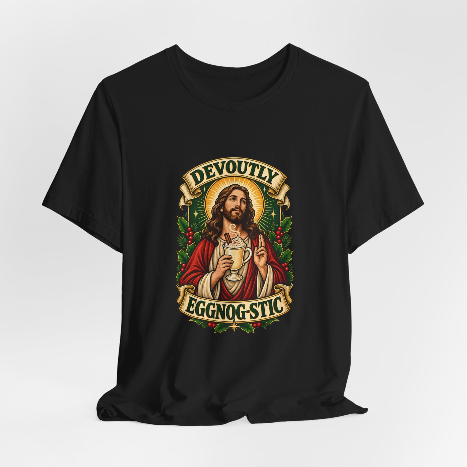Devoutly Eggnog-Stic Graphic Tee - Image 4