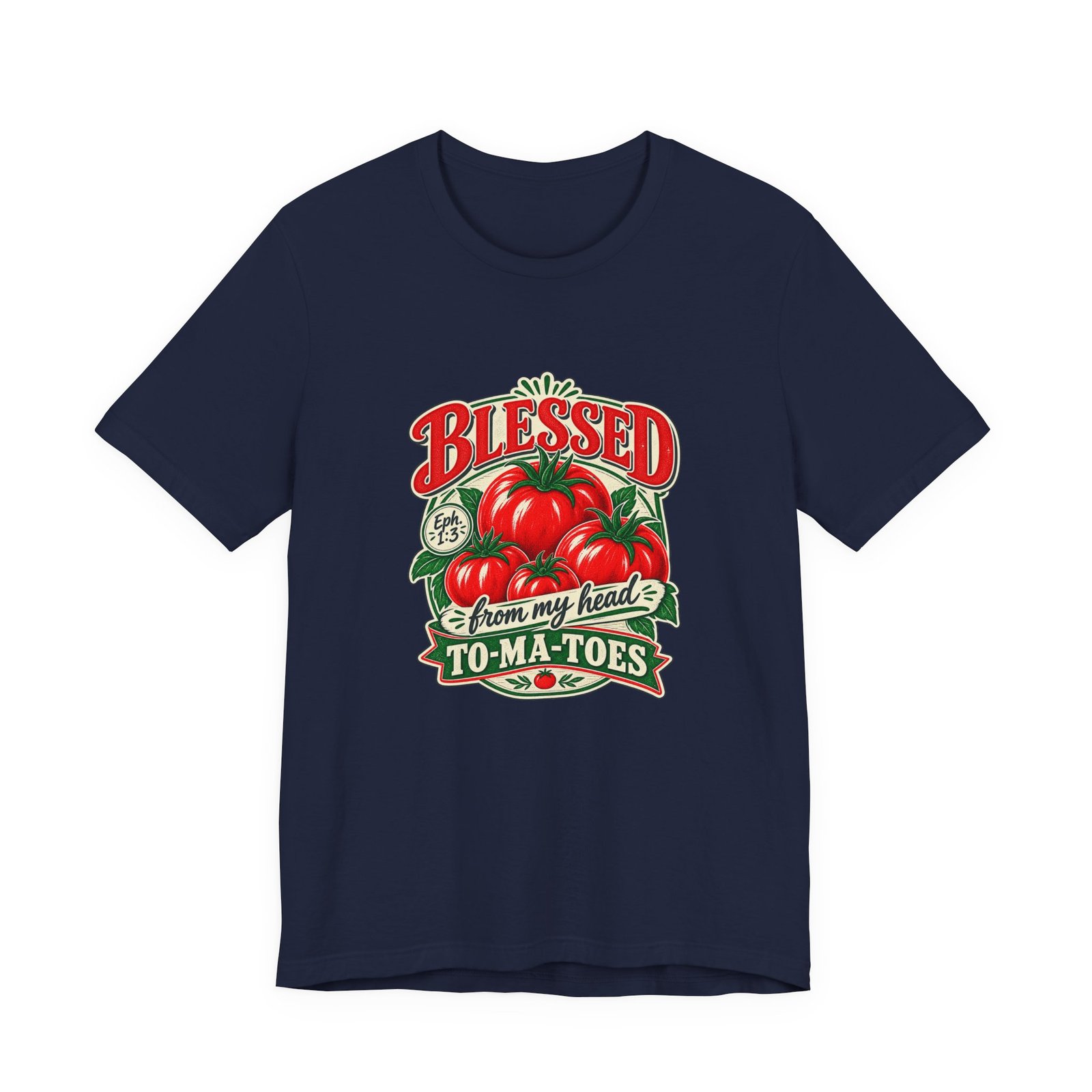 Blessed From My Head To-Ma-Toes Tomato Pun Graphic Tee - Image 33