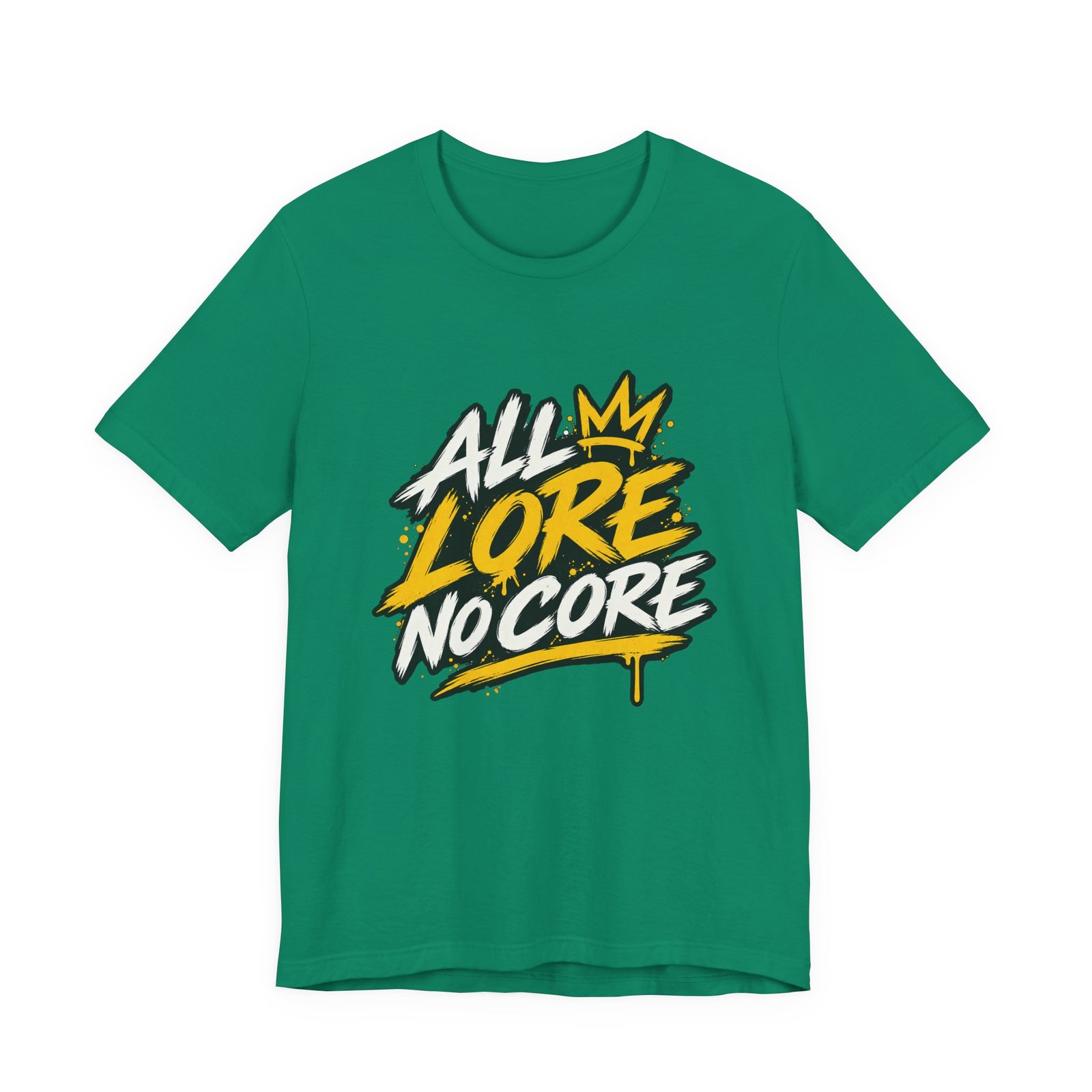 All Lore No Core Graffiti Larp Humor Graphic - Image 25