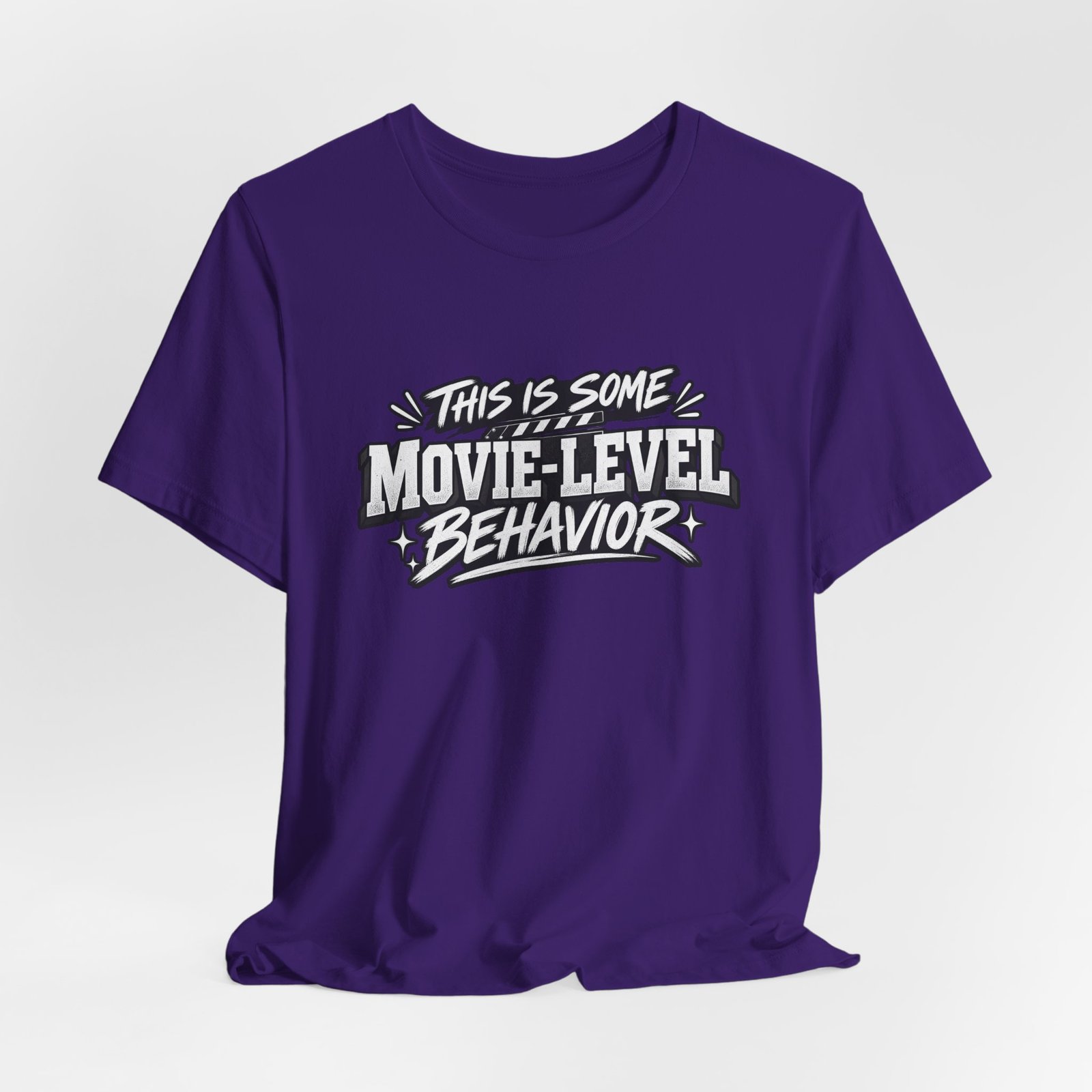 This Is Some Movie Level Behavior Film Quote Tee - Image 40