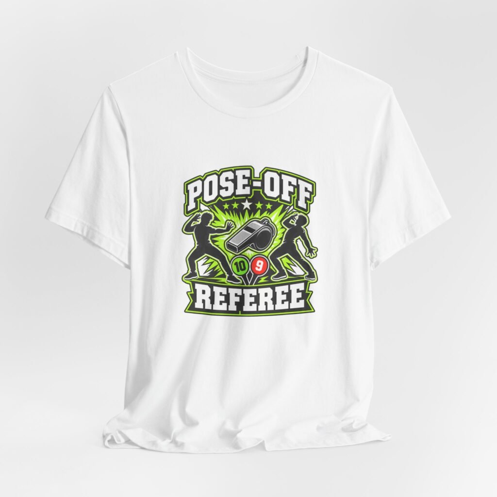 Pose-Off Referee Cringe Competition Scores Graphic Tee