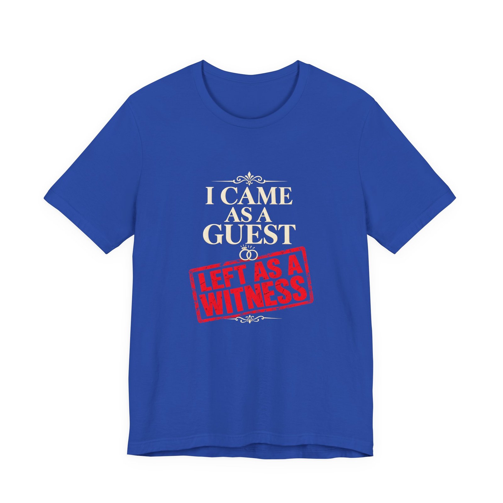 I Came As a Guest Left as a Witness Wedding Quote - Image 17