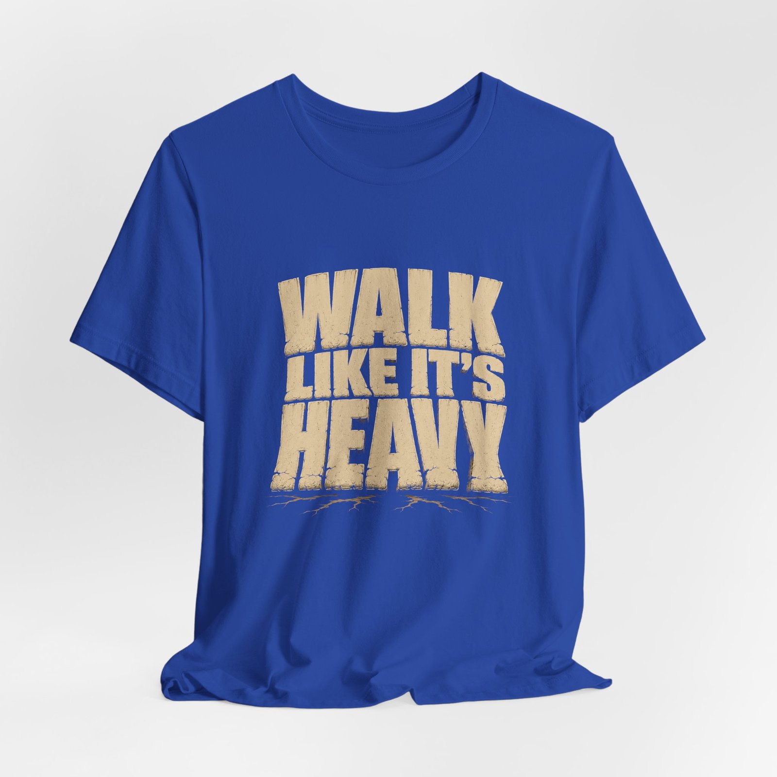 Walk Like It’s Heavy Cracked Lettering Graphic Tee - Image 20