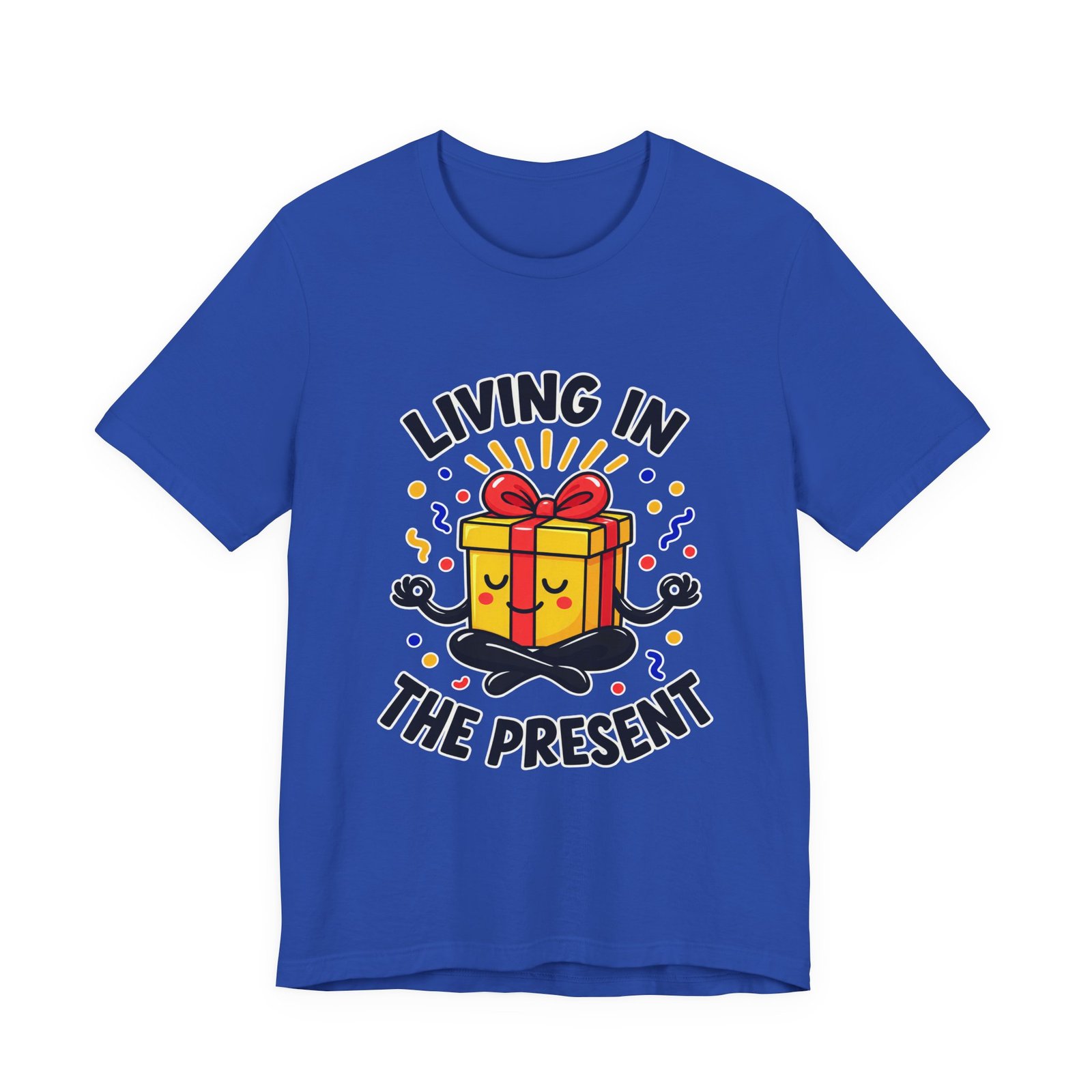 Living In The Present Meditating Gift Birthday Pun Graphic Tee - Image 29