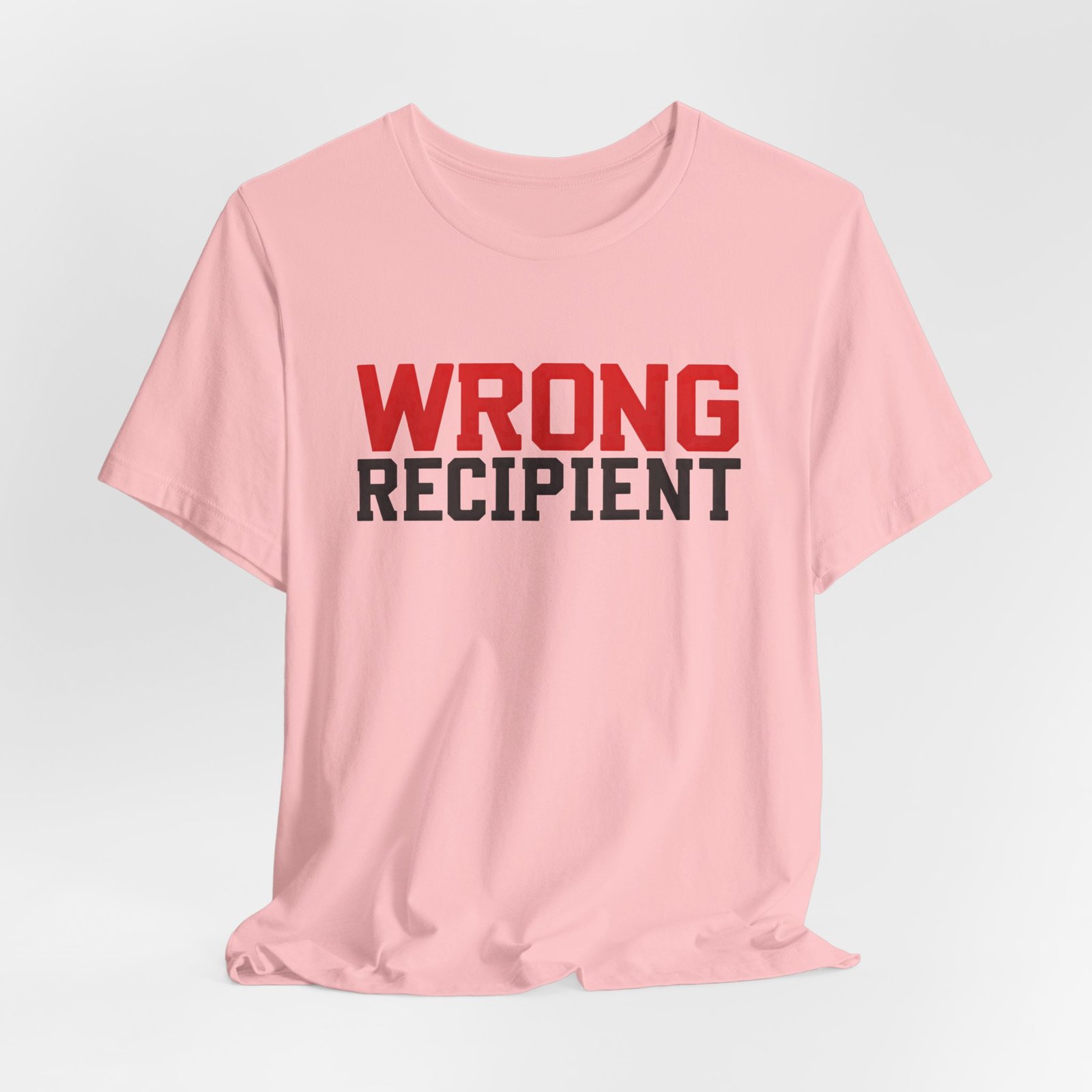 Wrong Recipient Misdelivery Message Alert Graphic Tee - Image 16