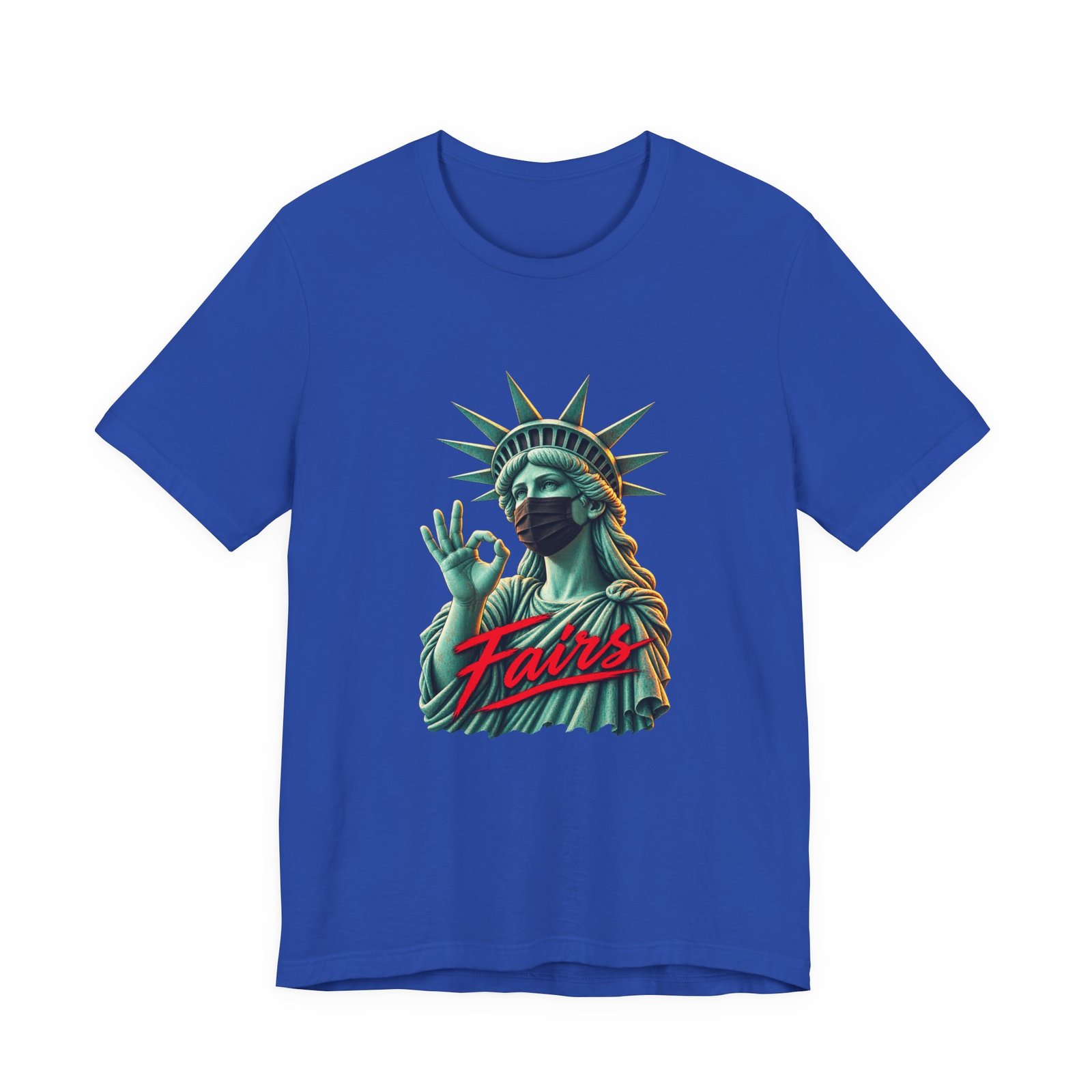 Fairs Masked Statue of Liberty Graphic - Image 17