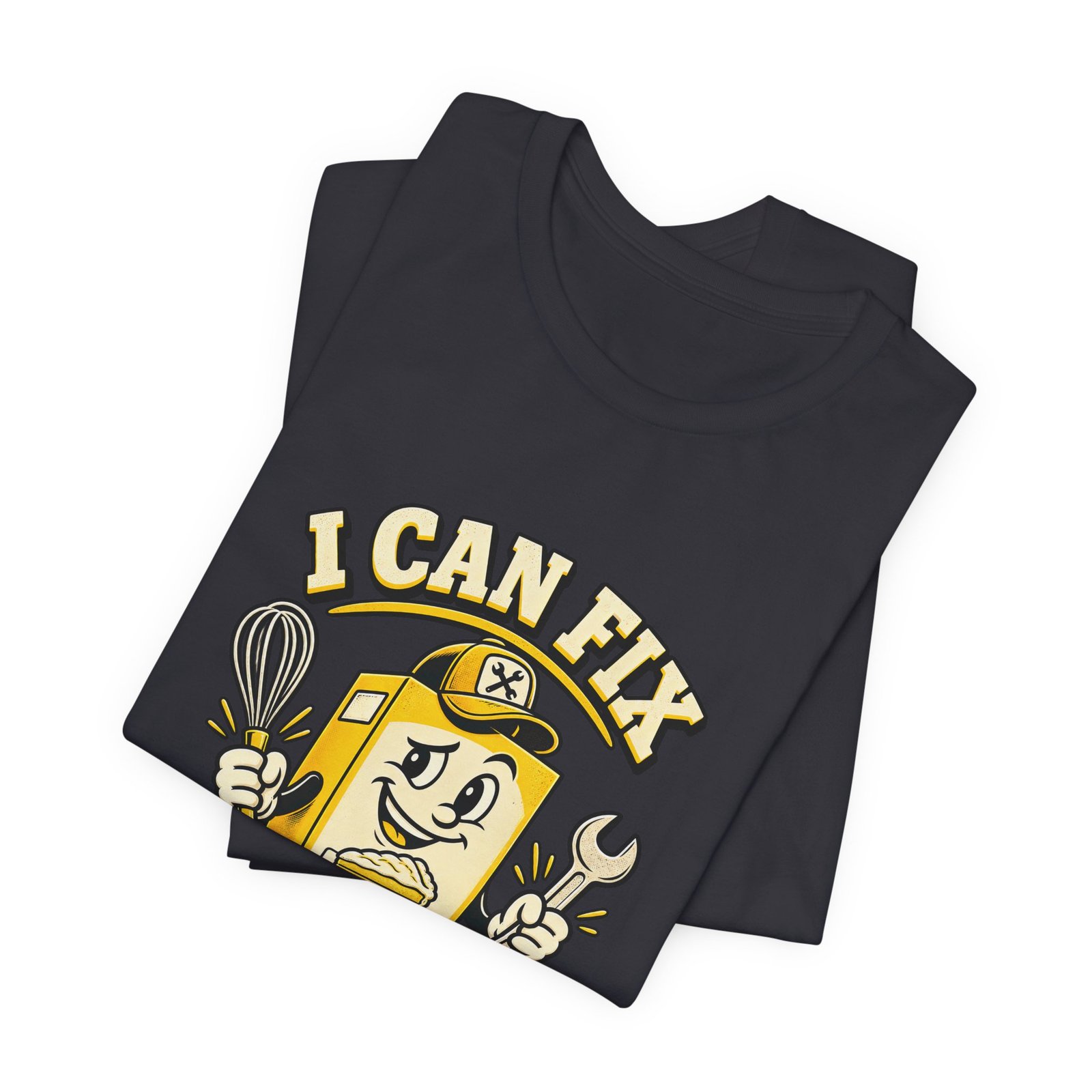 I Can Fix This Mix Yellow Cake Pun Tee - Image 23