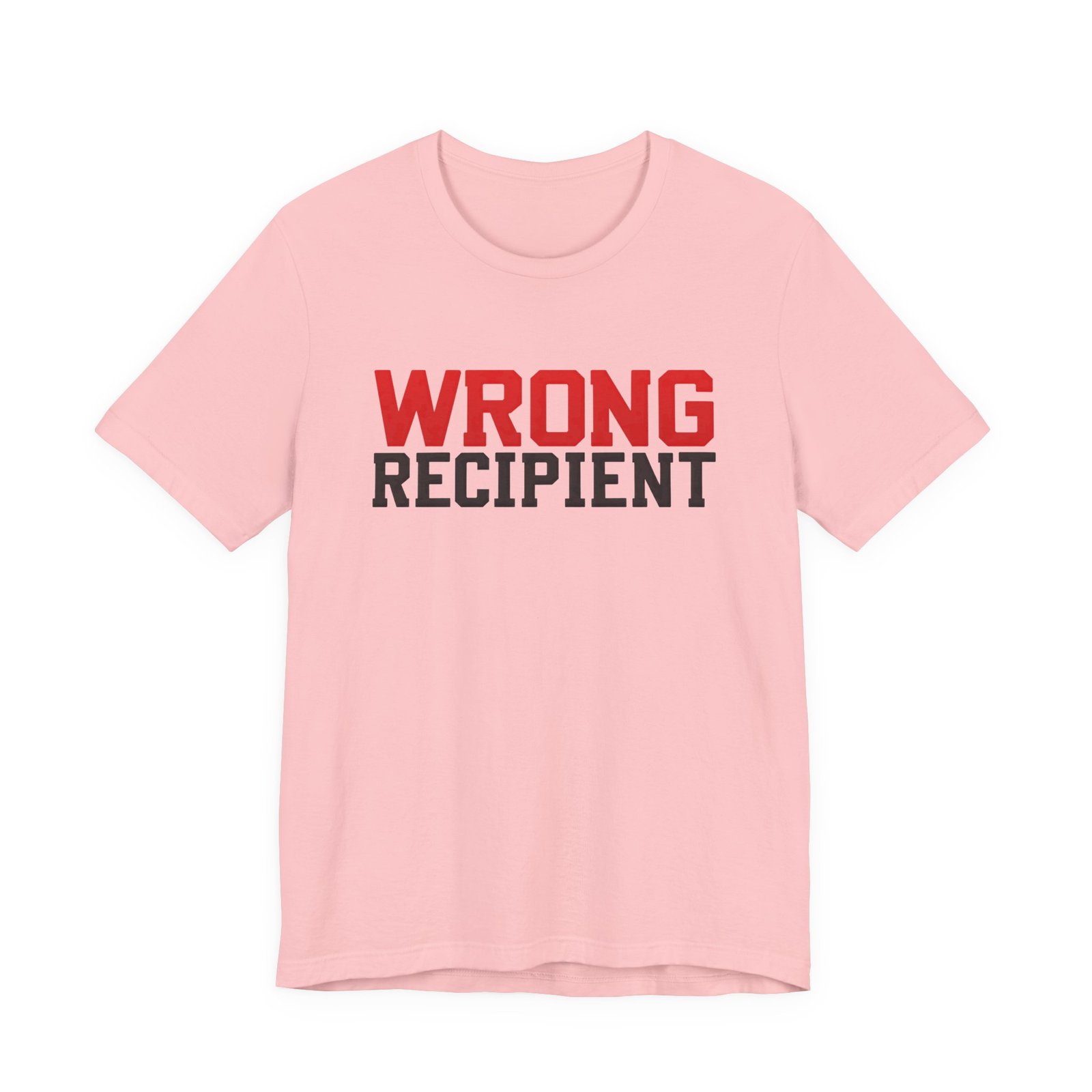 Wrong Recipient Misdelivery Message Alert Graphic Tee - Image 13