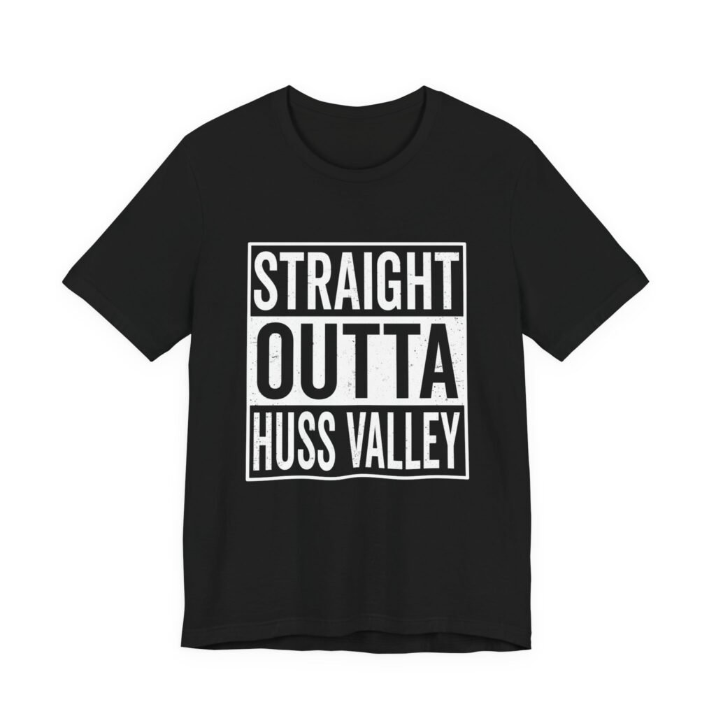 Straight Outta Huss Valley Distressed Meme Graphic Tee