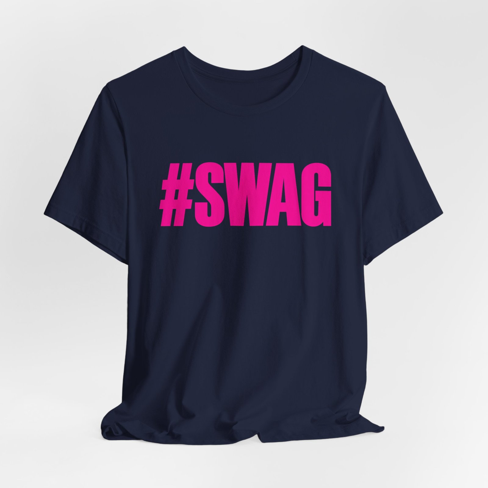 Swag Hashtag Statement Graphic Tee - Image 28