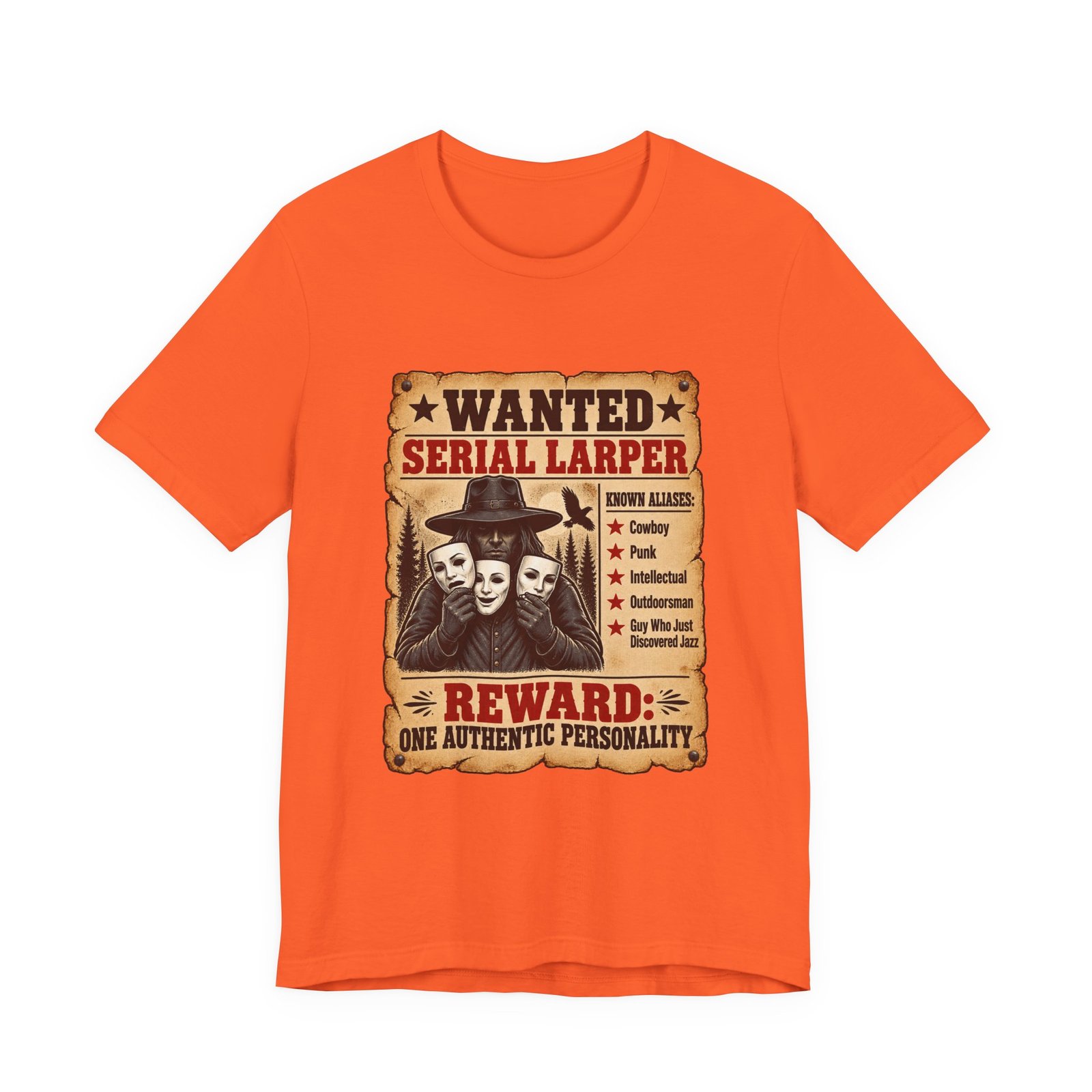 Wanted Serial Larper Funny Persona Poster Graphic Tee - Image 5