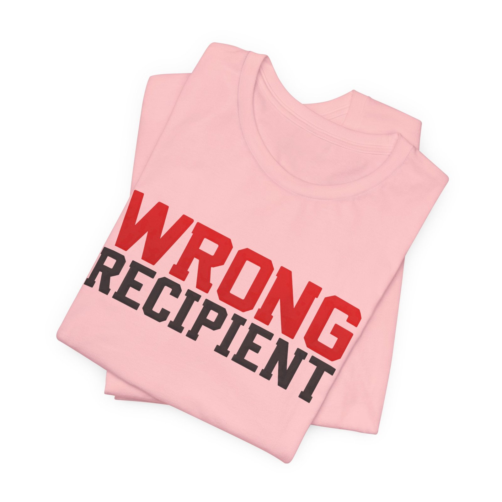 Wrong Recipient Misdelivery Message Alert Graphic Tee - Image 15