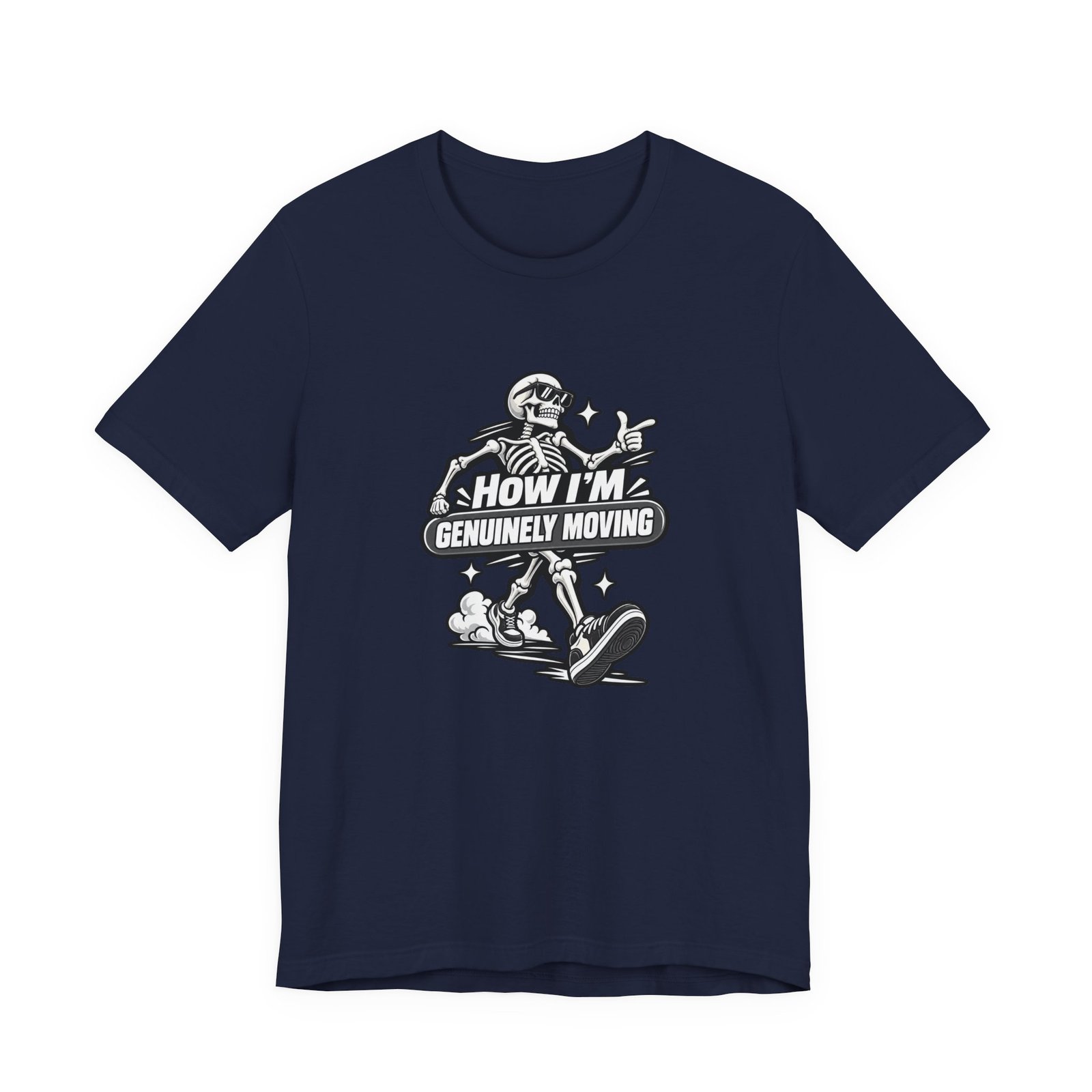 How Im Genuinely Moving Funny Skeleton Halloween Graphic Tee - Image 33