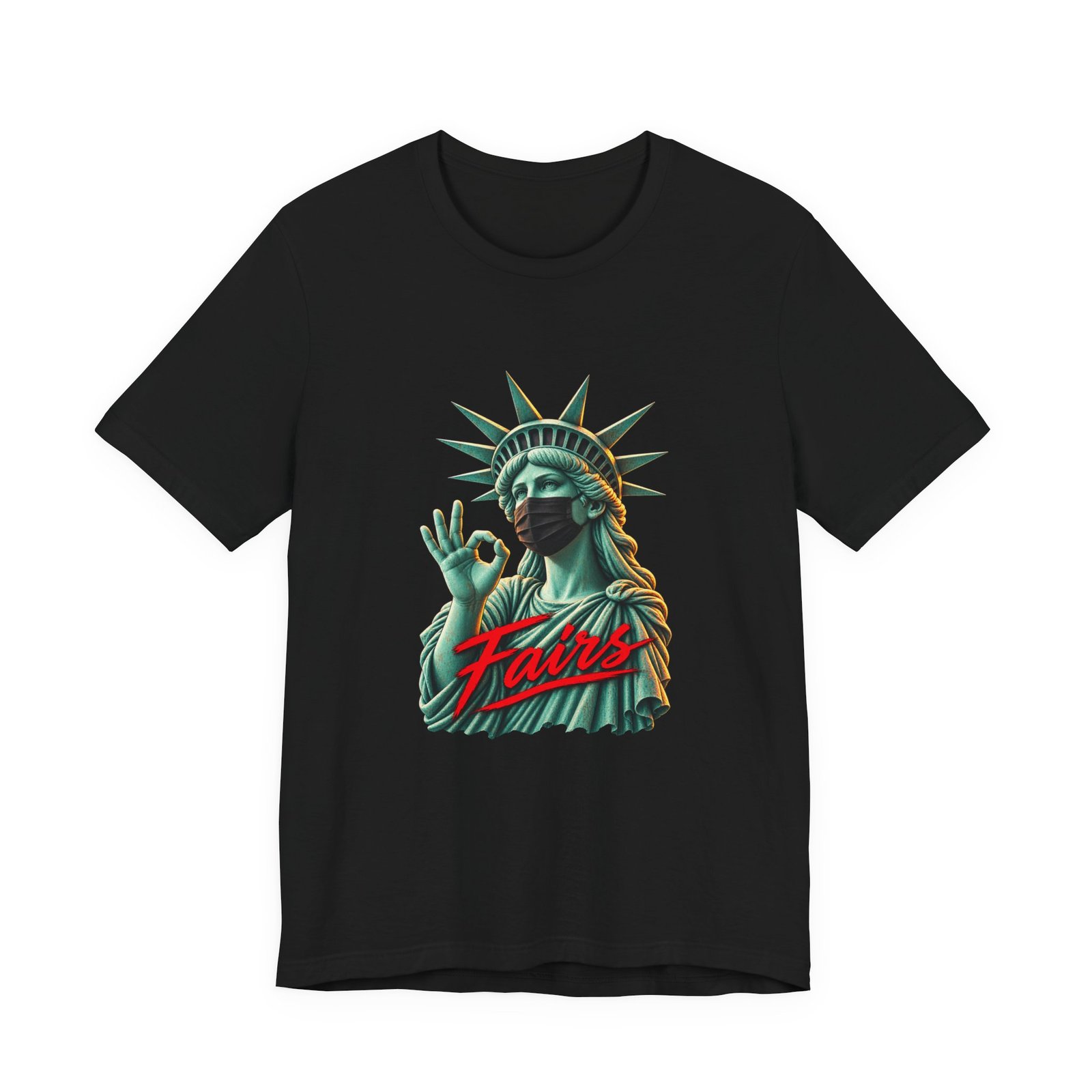 Fairs Masked Statue of Liberty Graphic - Image 5