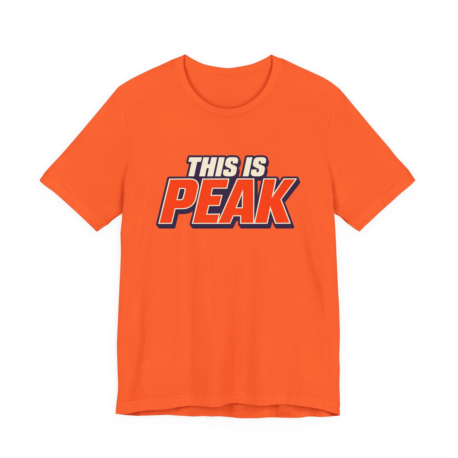 This Is Peak Funny Hype Typography Graphic Tee - Image 5