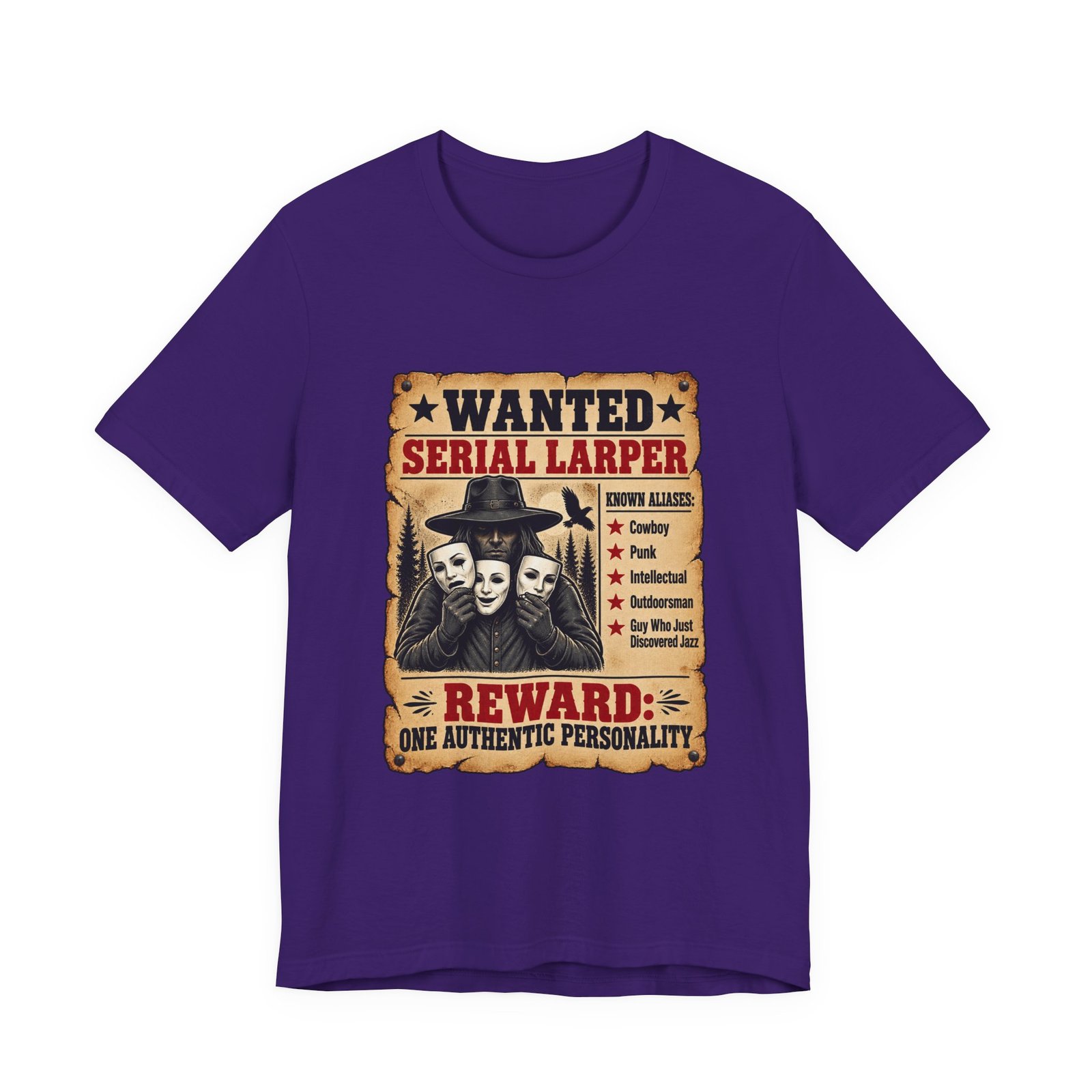 Wanted Serial Larper Funny Persona Poster Graphic Tee - Image 37