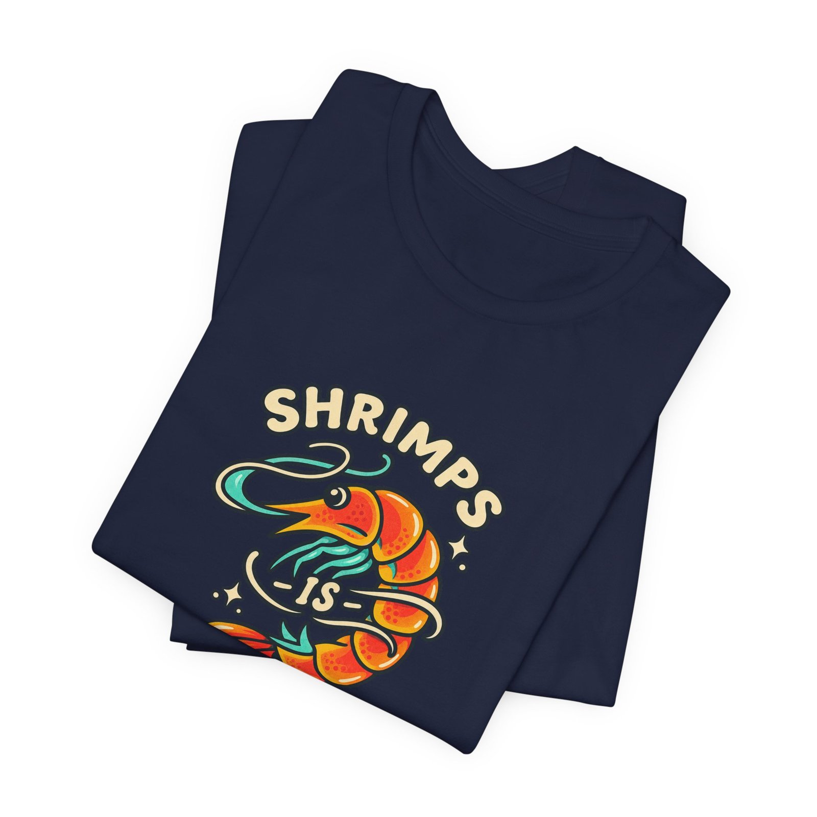 Shrimps Is Bugs Cartoon Shrimp Meme Tee - Image 35