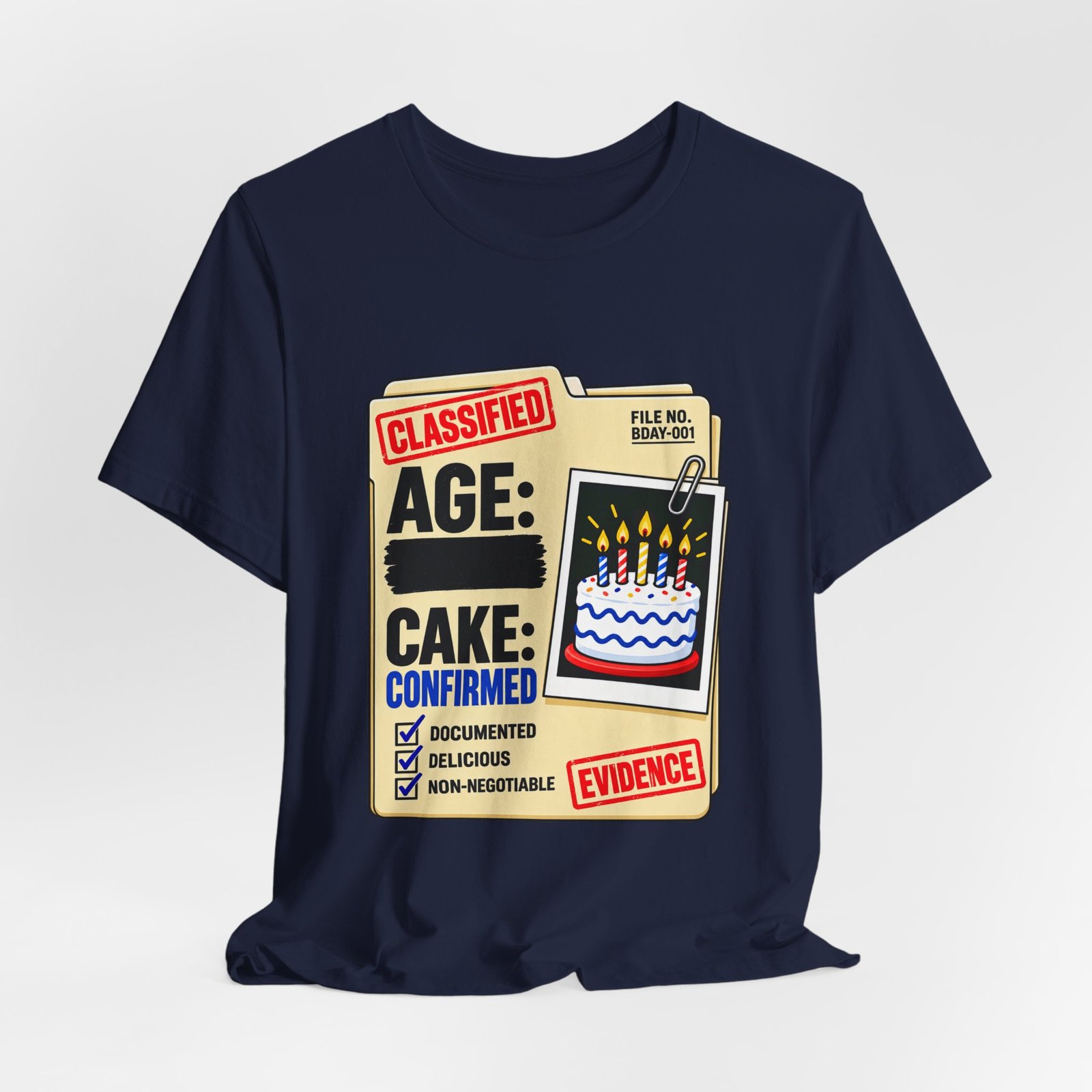 Classified Birthday Cake Funny Case Dossier Graphic Tee - Image 36