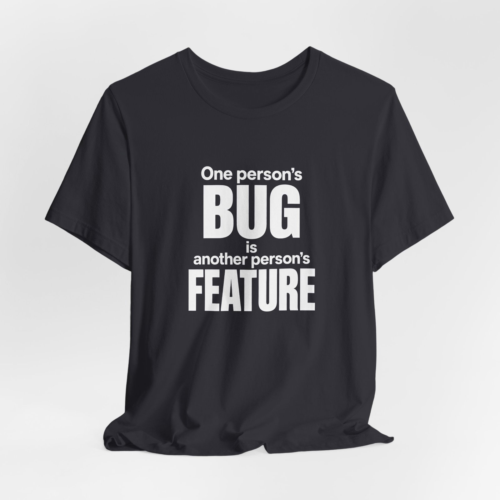One Person's Bug Is Another Person's Feature - Image 12