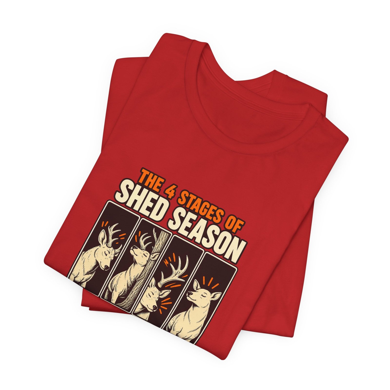 Funny Deer Shed Season Antler Shedding Graphic Tee - Image 47