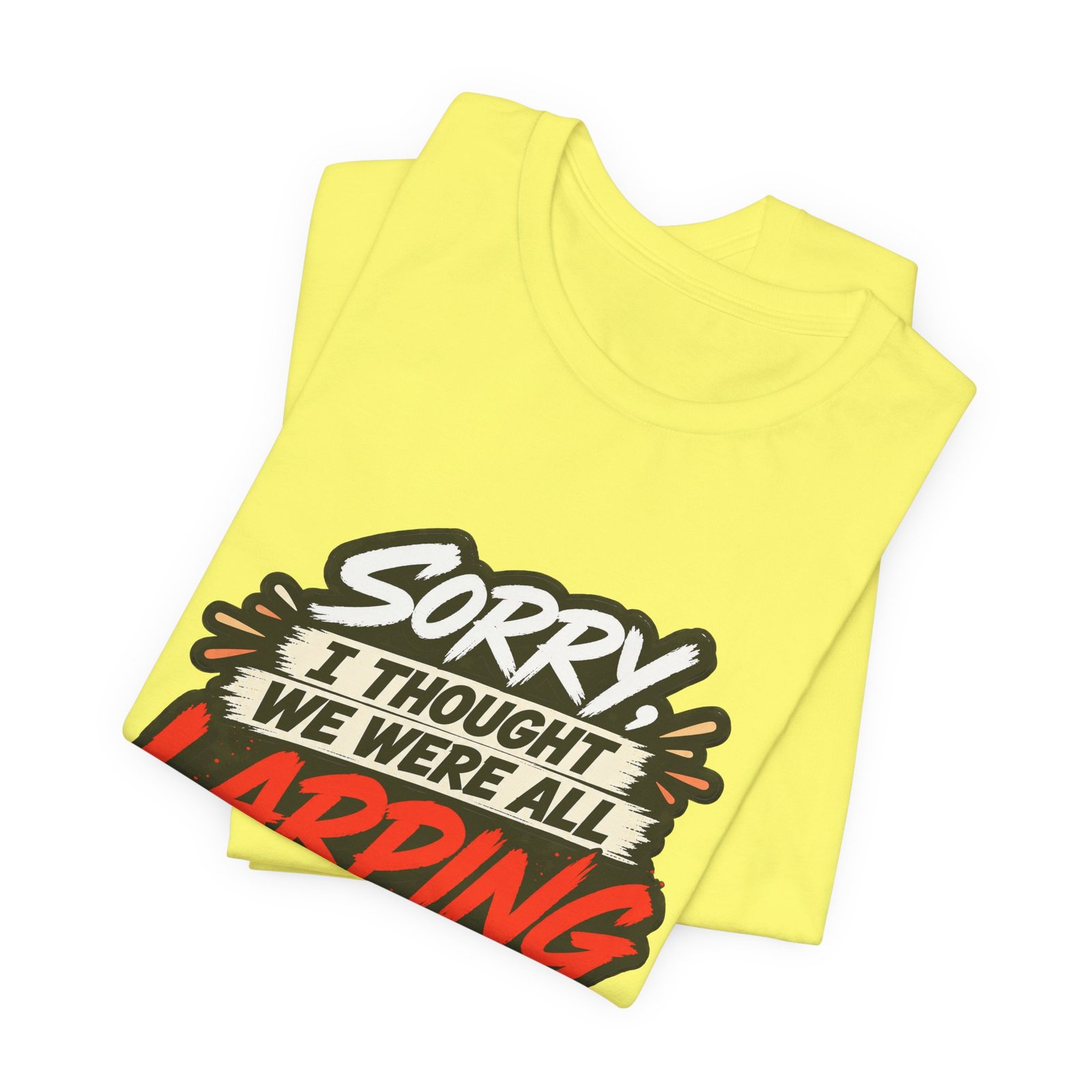 Sorry I Thought We Were All LARPing Mask Humor Tee - Image 19