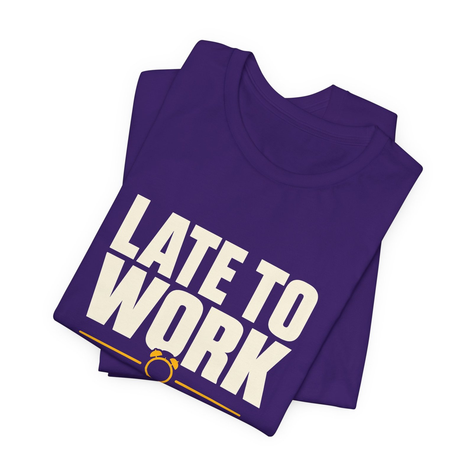 Late To Work Early To The Roast Coffee Roasting Tee - Image 27