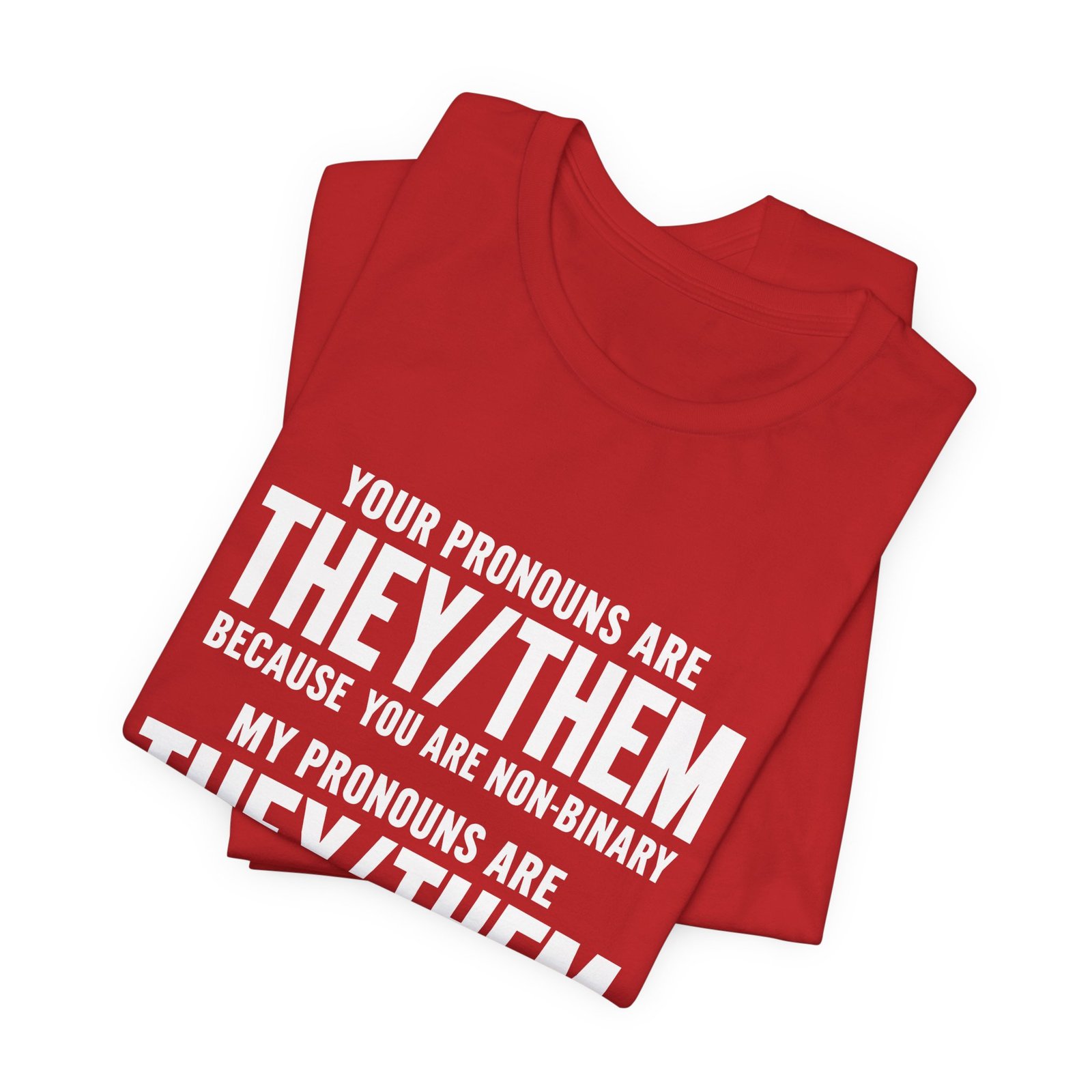They Them Multiple Personalities Pronouns Meme Graphic Tee - Image 31