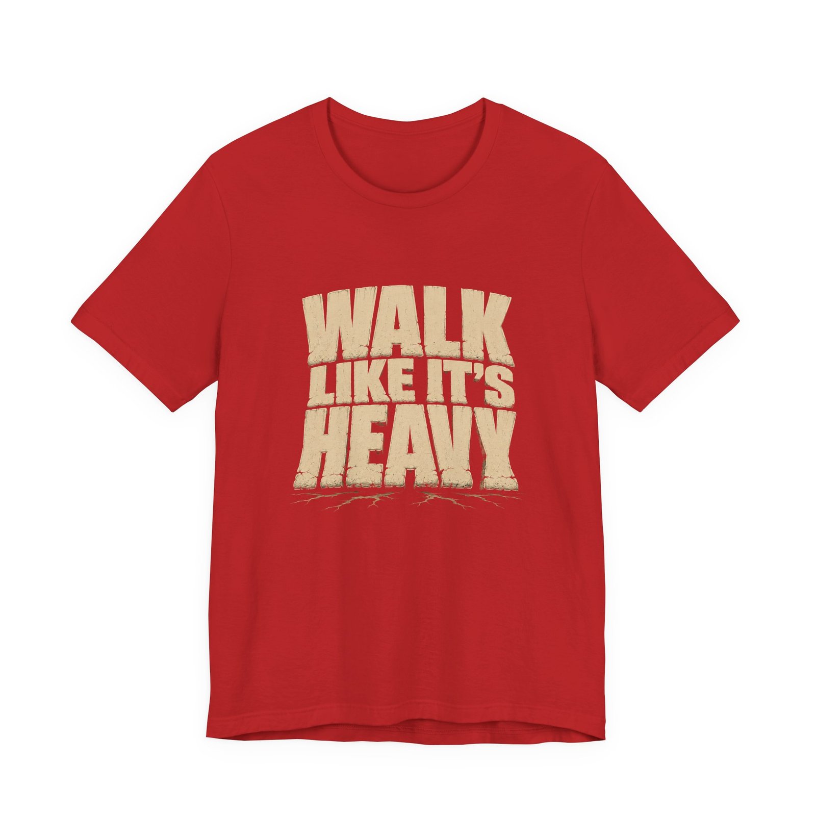 Walk Like It’s Heavy Cracked Lettering Graphic Tee - Image 29
