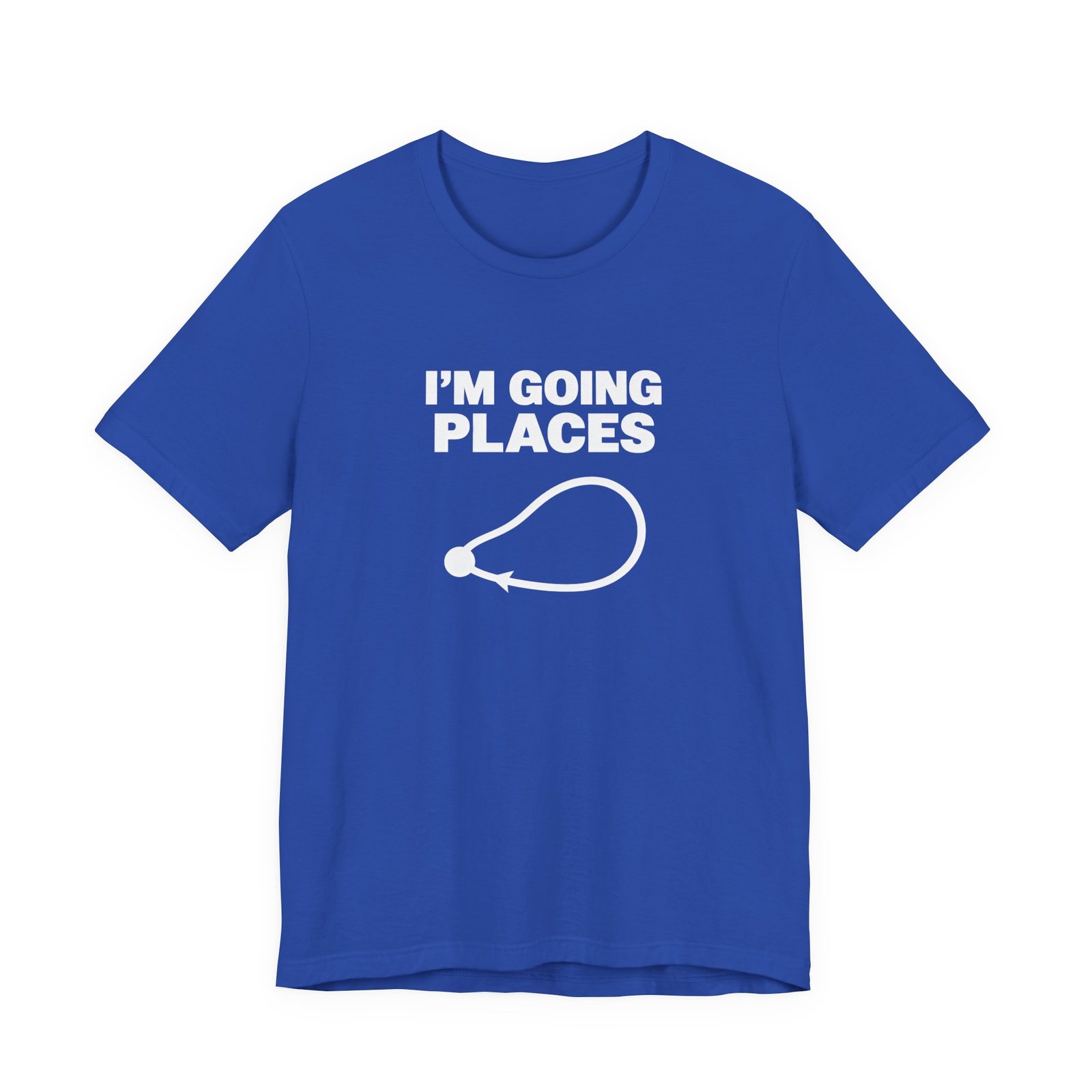 I’m Going Places Loop Arrow Humor - Image 17