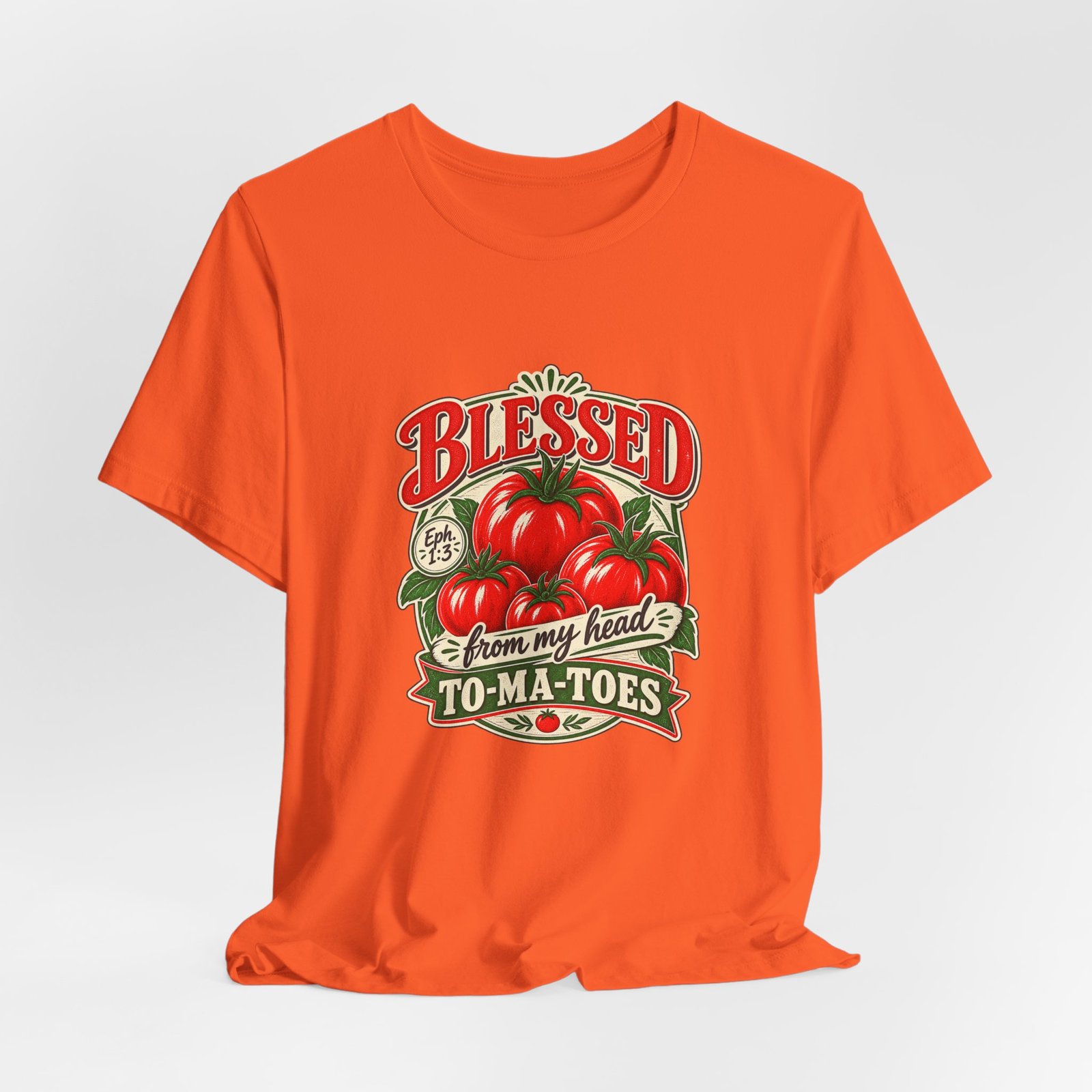 Blessed From My Head To-Ma-Toes Tomato Pun Graphic Tee - Image 8
