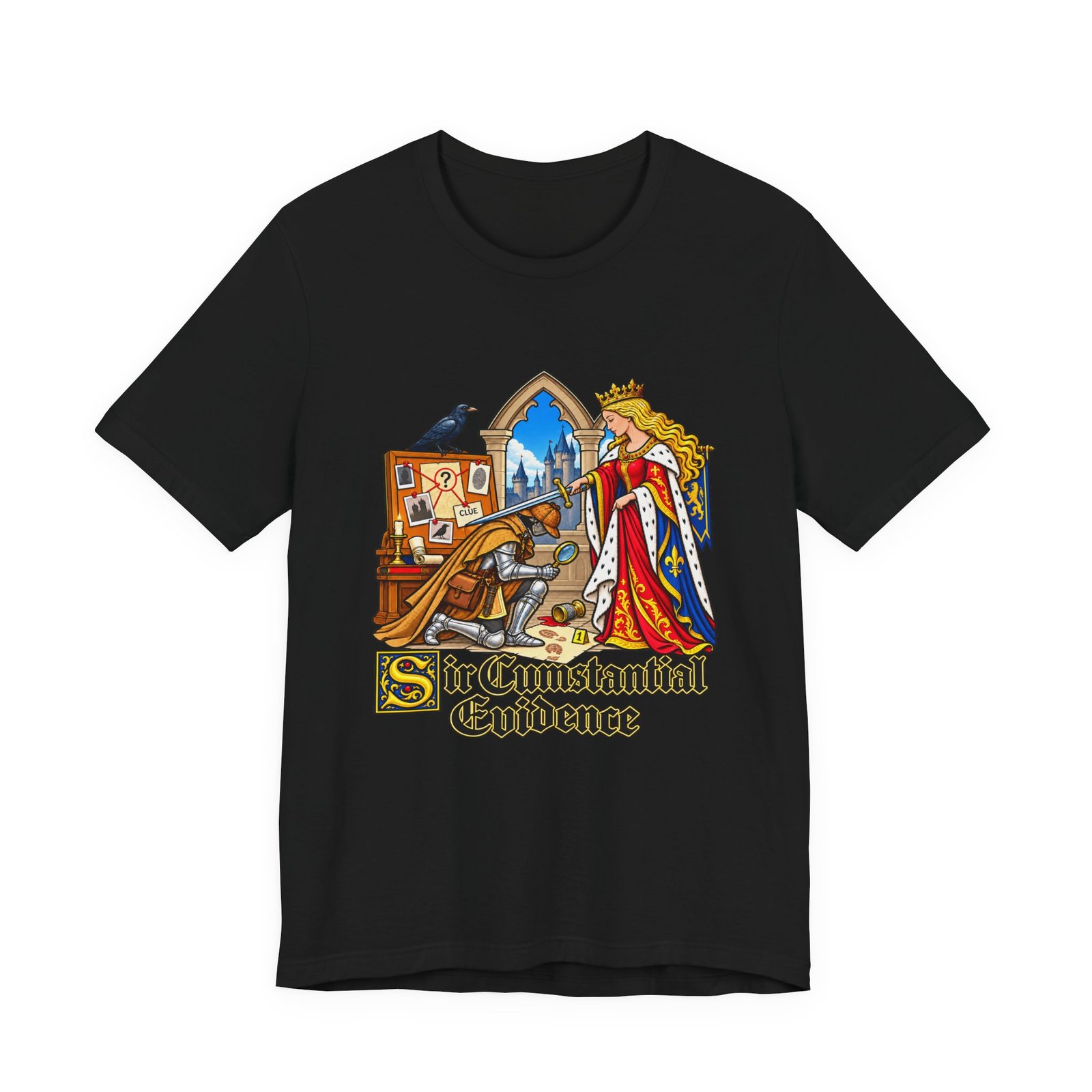 Sir Cumstantial Evidence Medieval Mystery Graphic Tee - Image 13