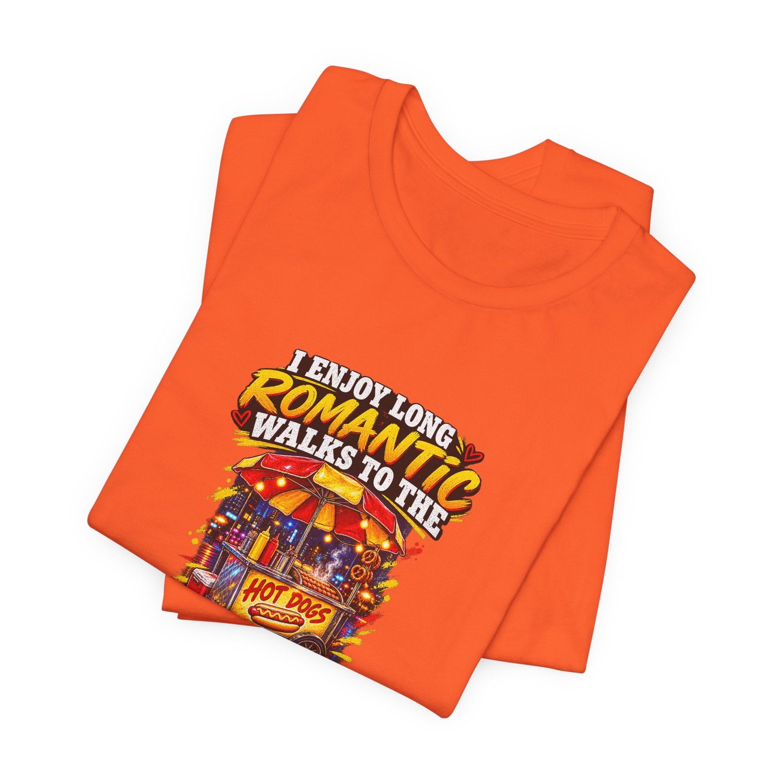 Romantic Walks To The Hot Dog Cart Graphic Tee - Image 7