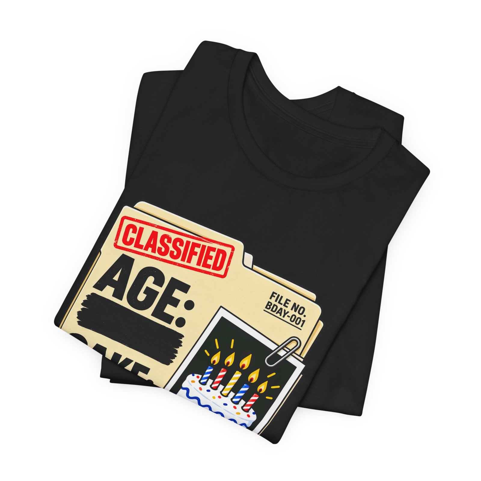 Classified Birthday Cake Funny Case Dossier Graphic Tee - Image 15