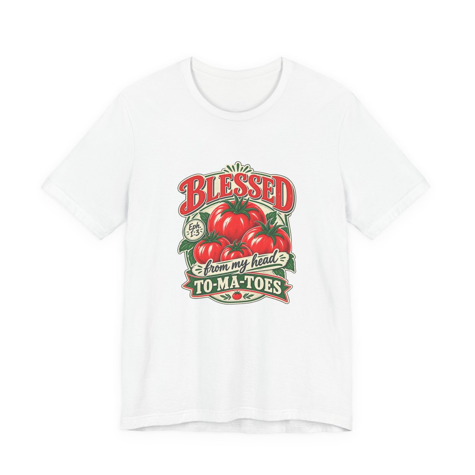 Blessed From My Head To-Ma-Toes Tomato Pun Graphic Tee