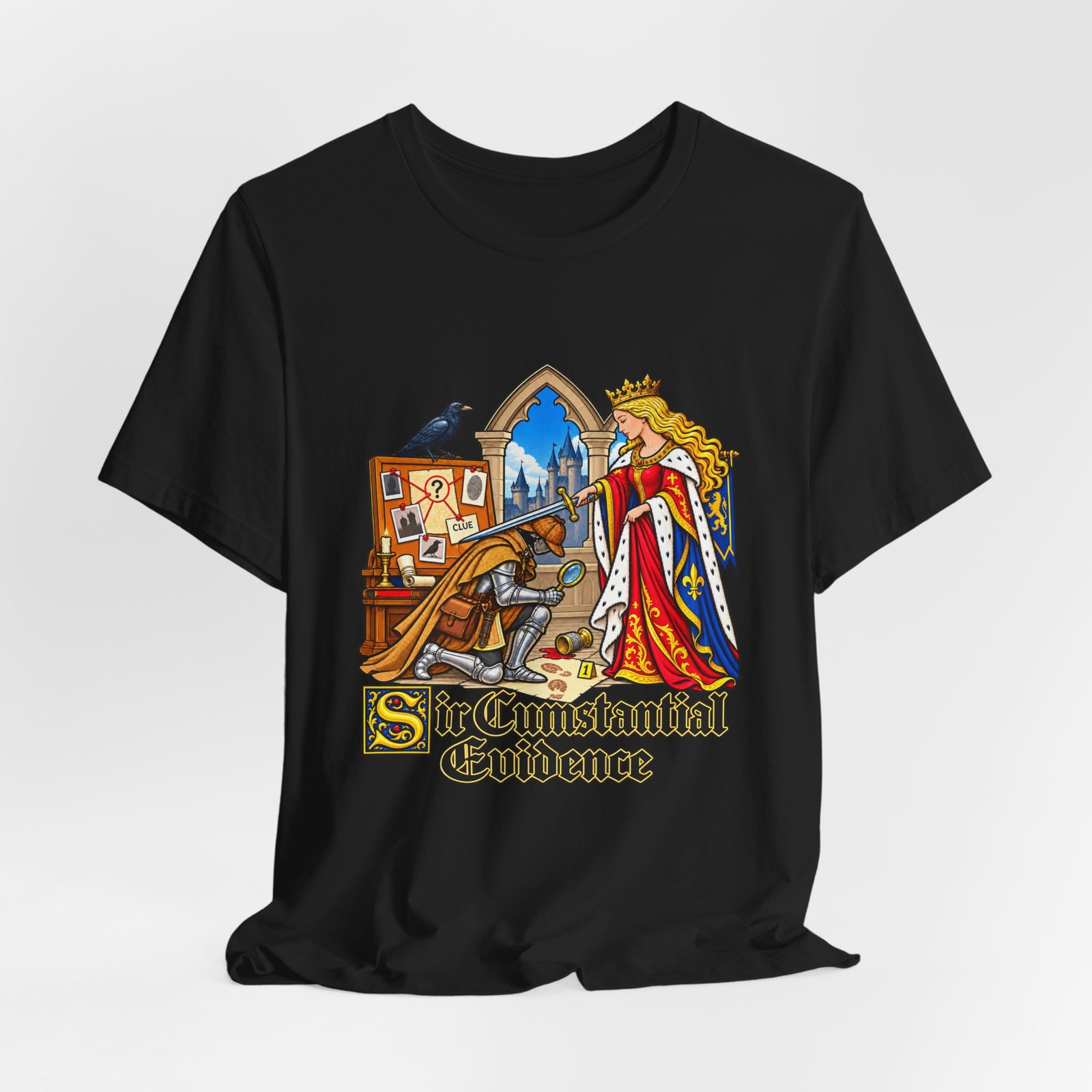 Sir Cumstantial Evidence Medieval Mystery Graphic Tee - Image 16