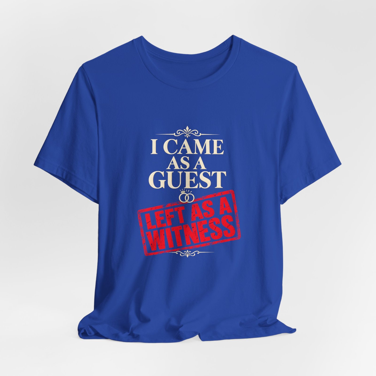 I Came As a Guest Left as a Witness Wedding Quote - Image 20