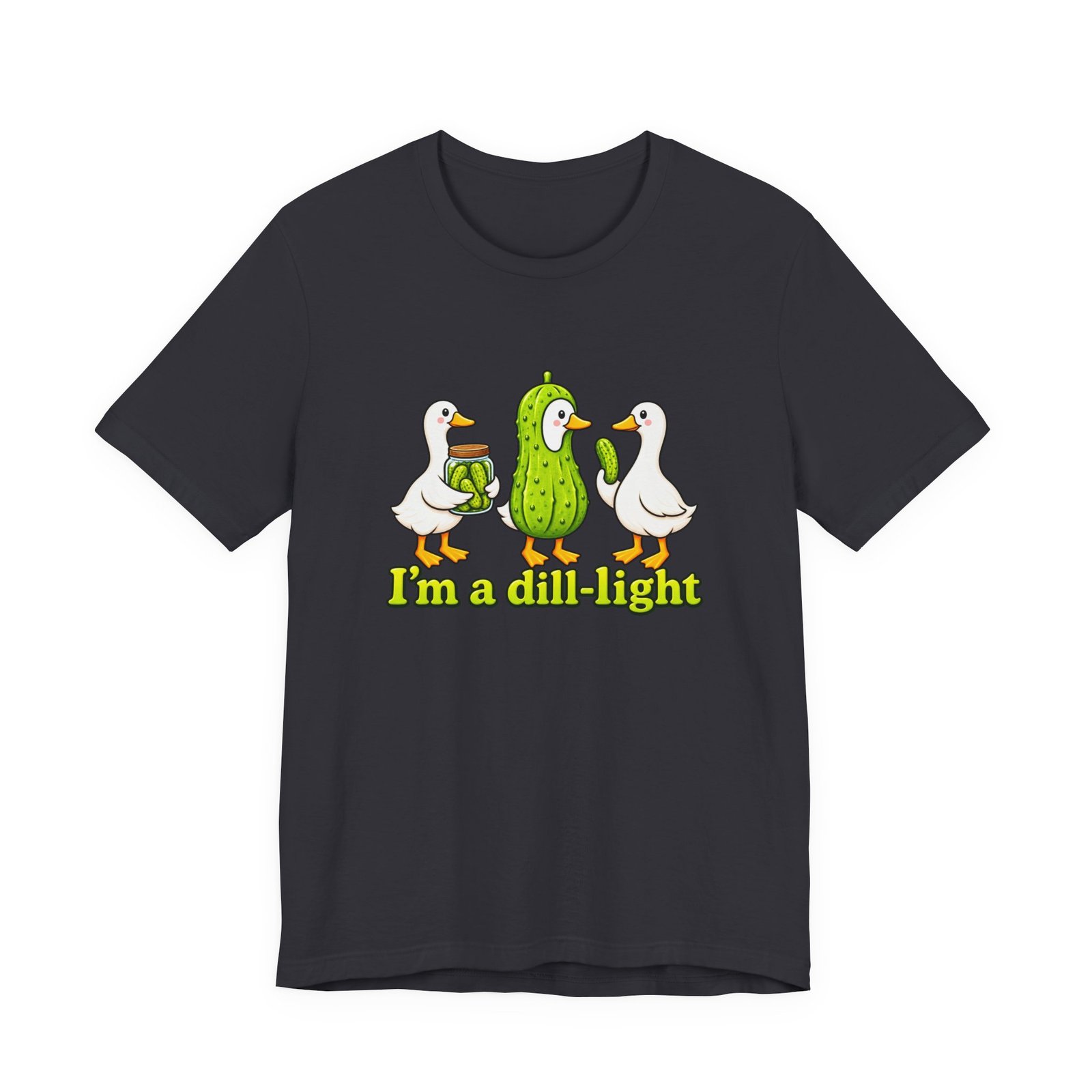 I'm A Dill-Light Funny Goose Pickle Pun Graphic Tee - Image 21
