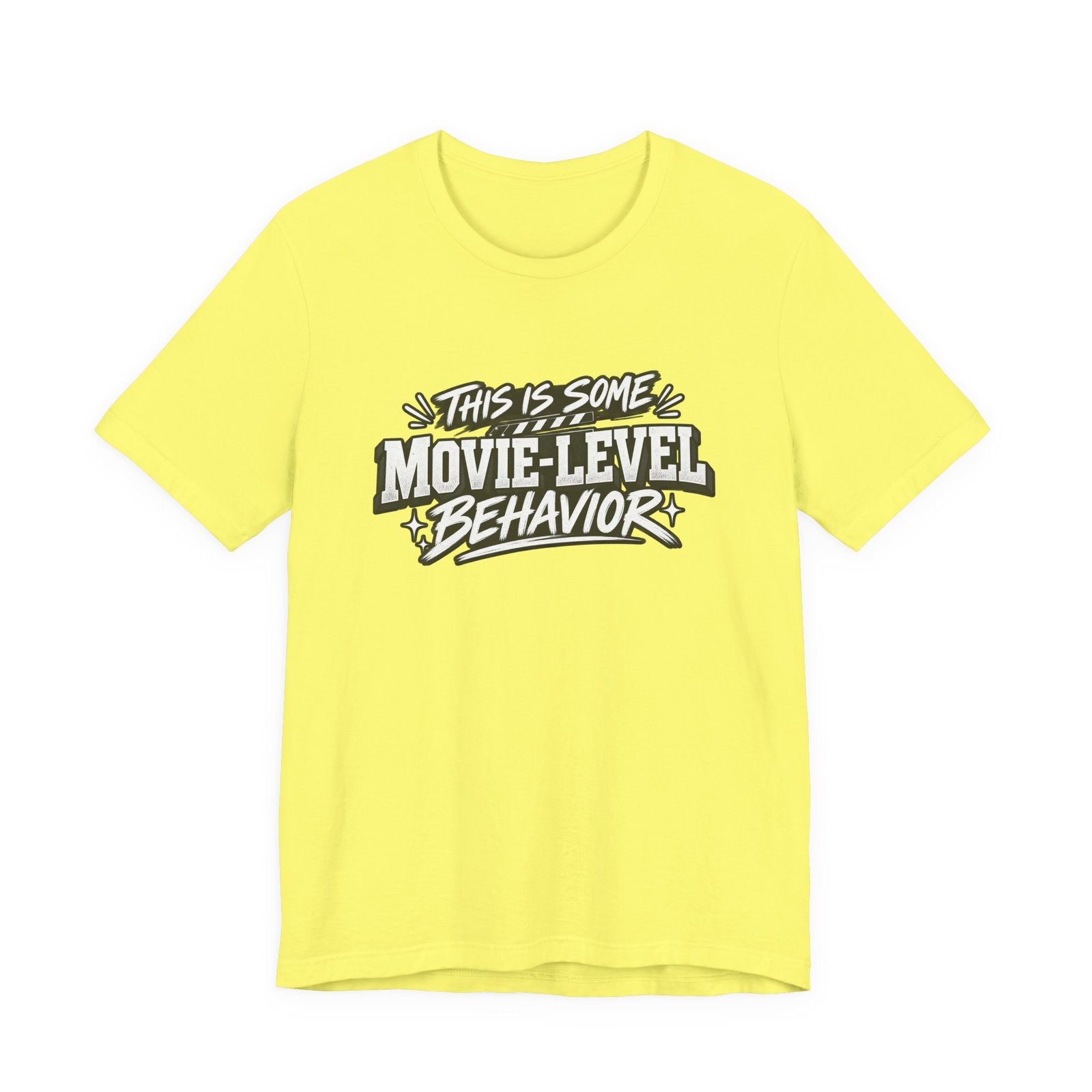 This Is Some Movie Level Behavior Film Quote Tee - Image 17