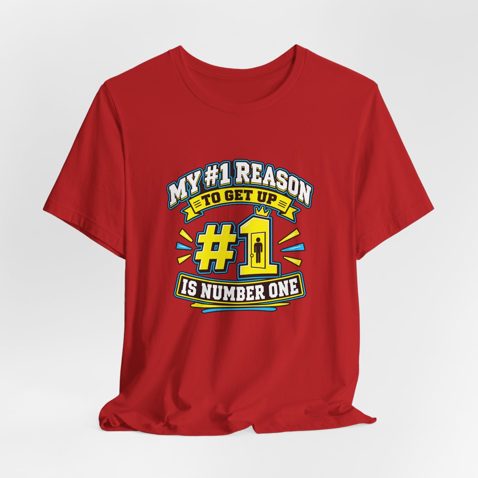 My Number One Reason Bathroom Humor Graphic - Image 48