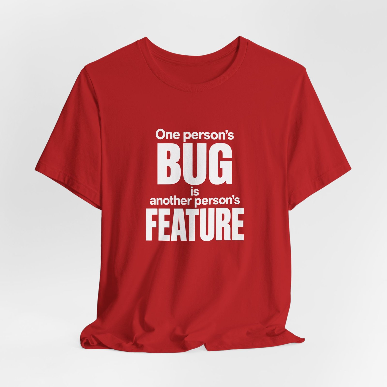 One Person's Bug Is Another Person's Feature - Image 32