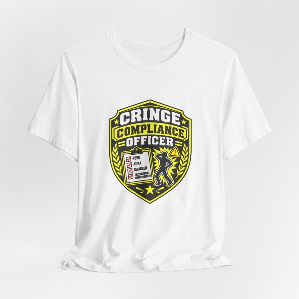Cringe Compliance Officer Mock Authority Badge