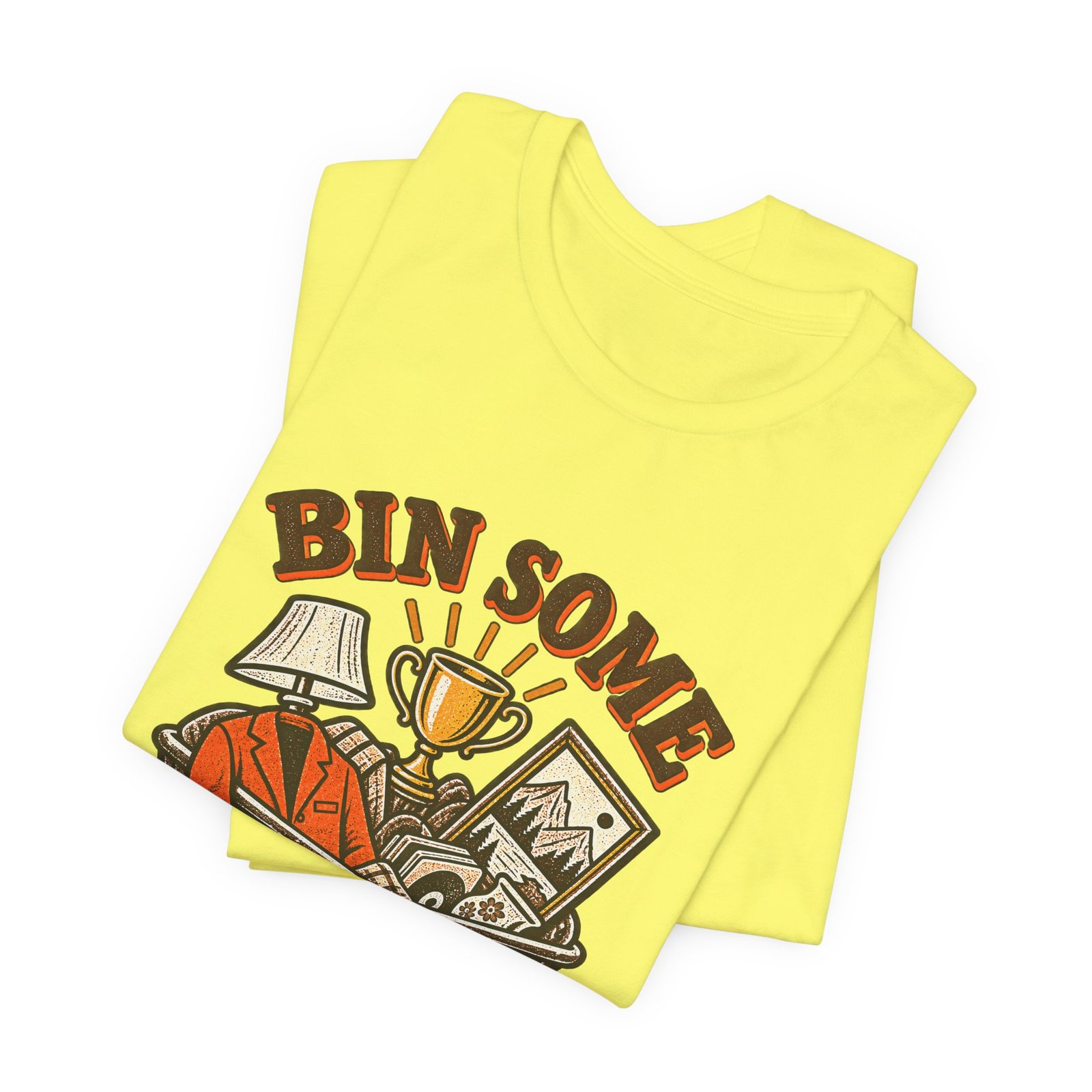 Bin Some Win Some Thrift Humor Graphic Tee - Image 11