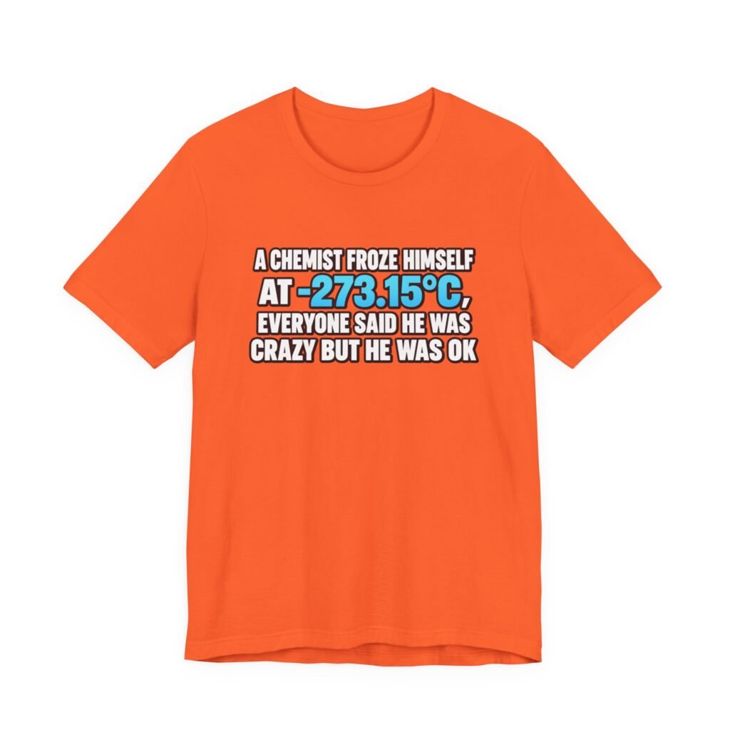 Absolute 0 Chemist Pun Graphic Tee