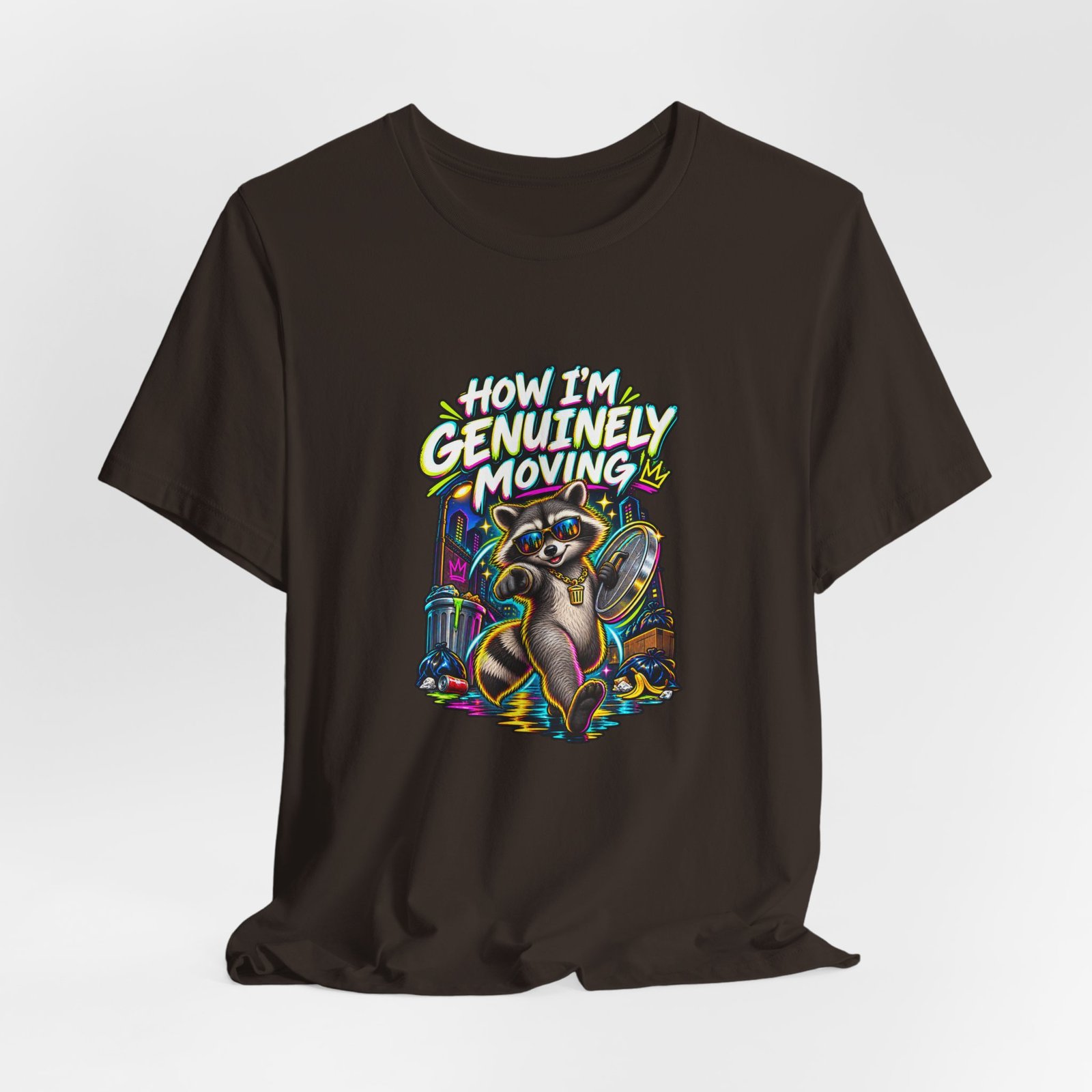 How Im Genuinely Moving Confident Raccoon Graphic Tee - Image 4