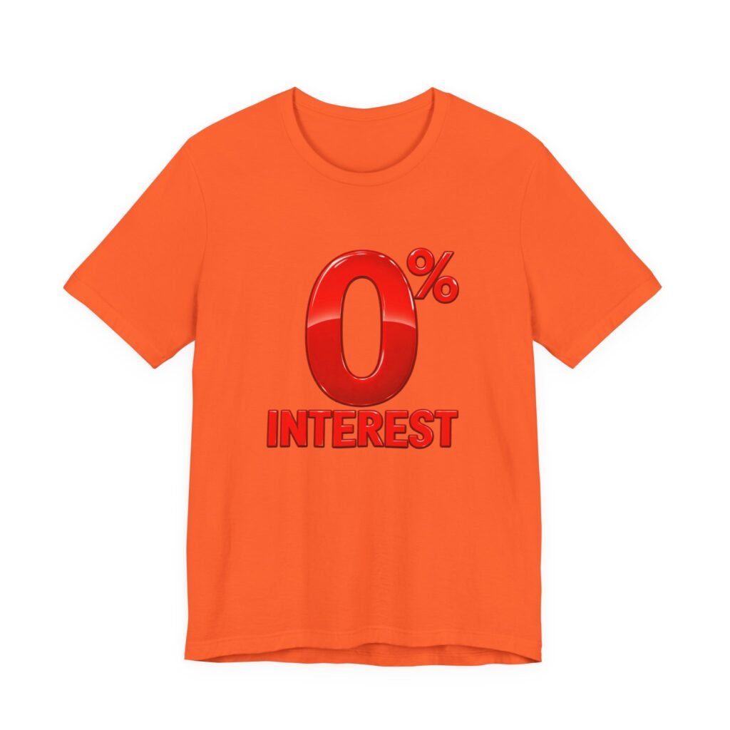 0% Interest Halloween Costume Rejection Joke Graphic Tee