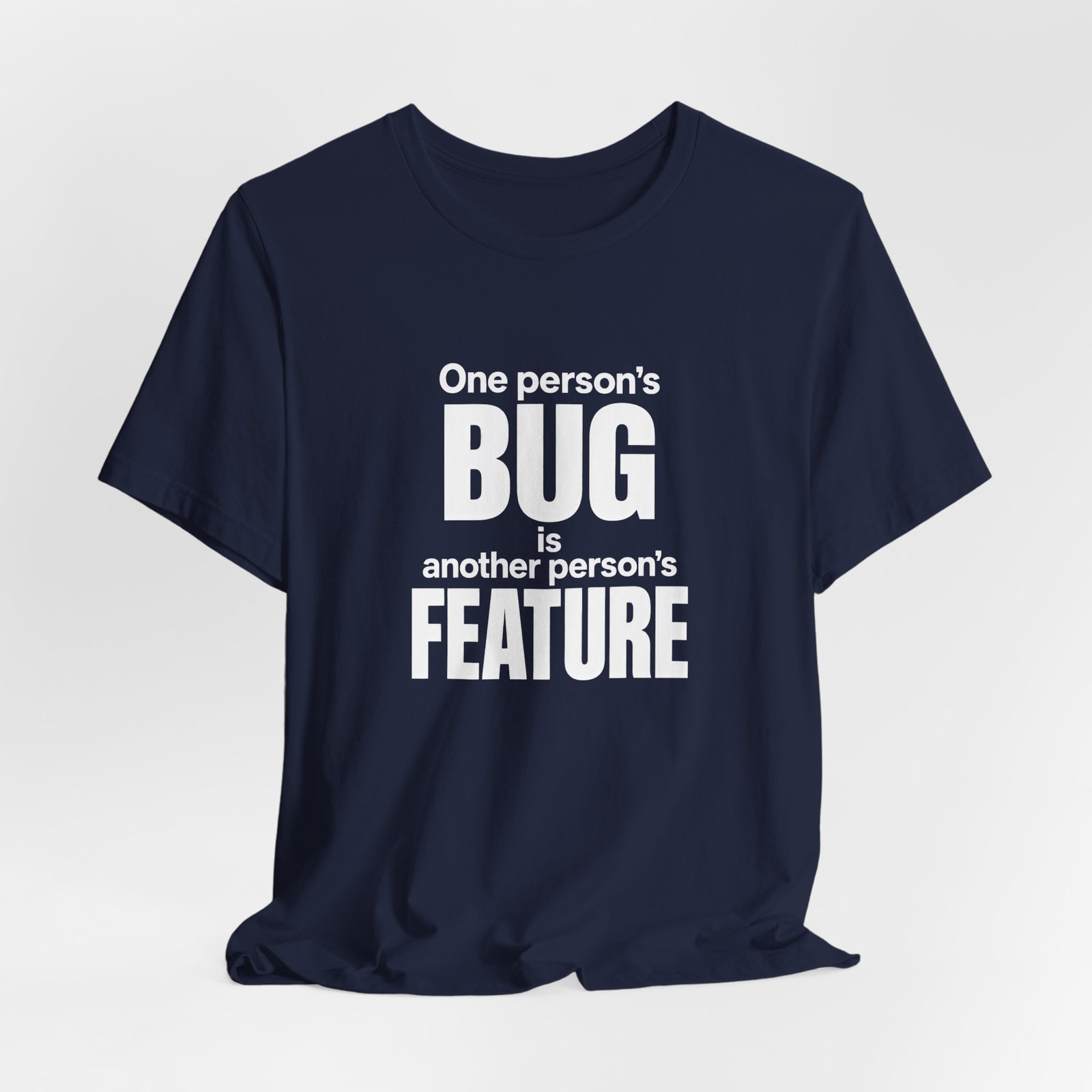 One Person's Bug Is Another Person's Feature - Image 24