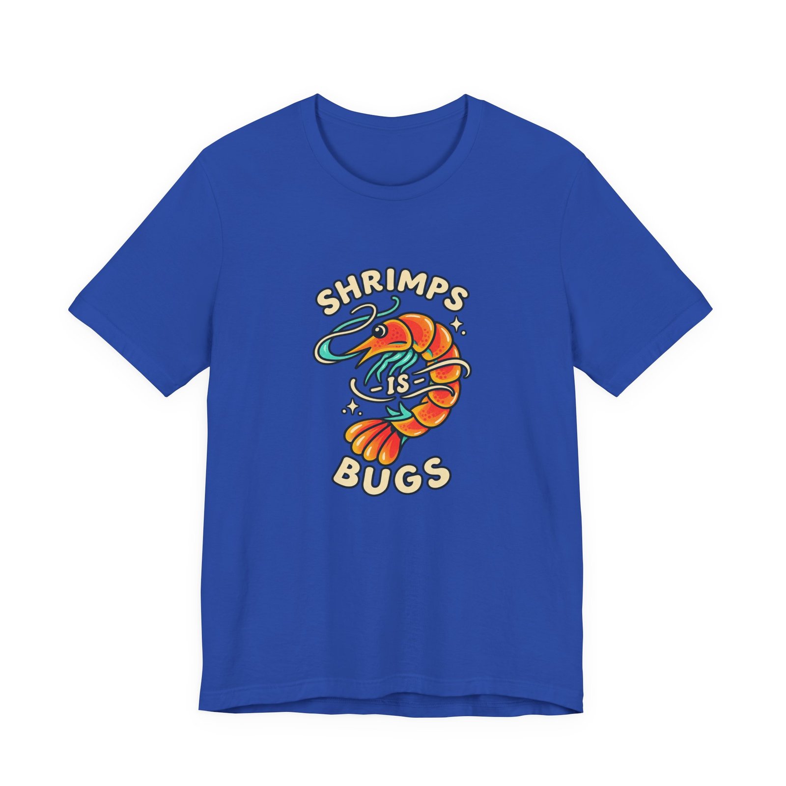 Shrimps Is Bugs Cartoon Shrimp Meme Tee - Image 29