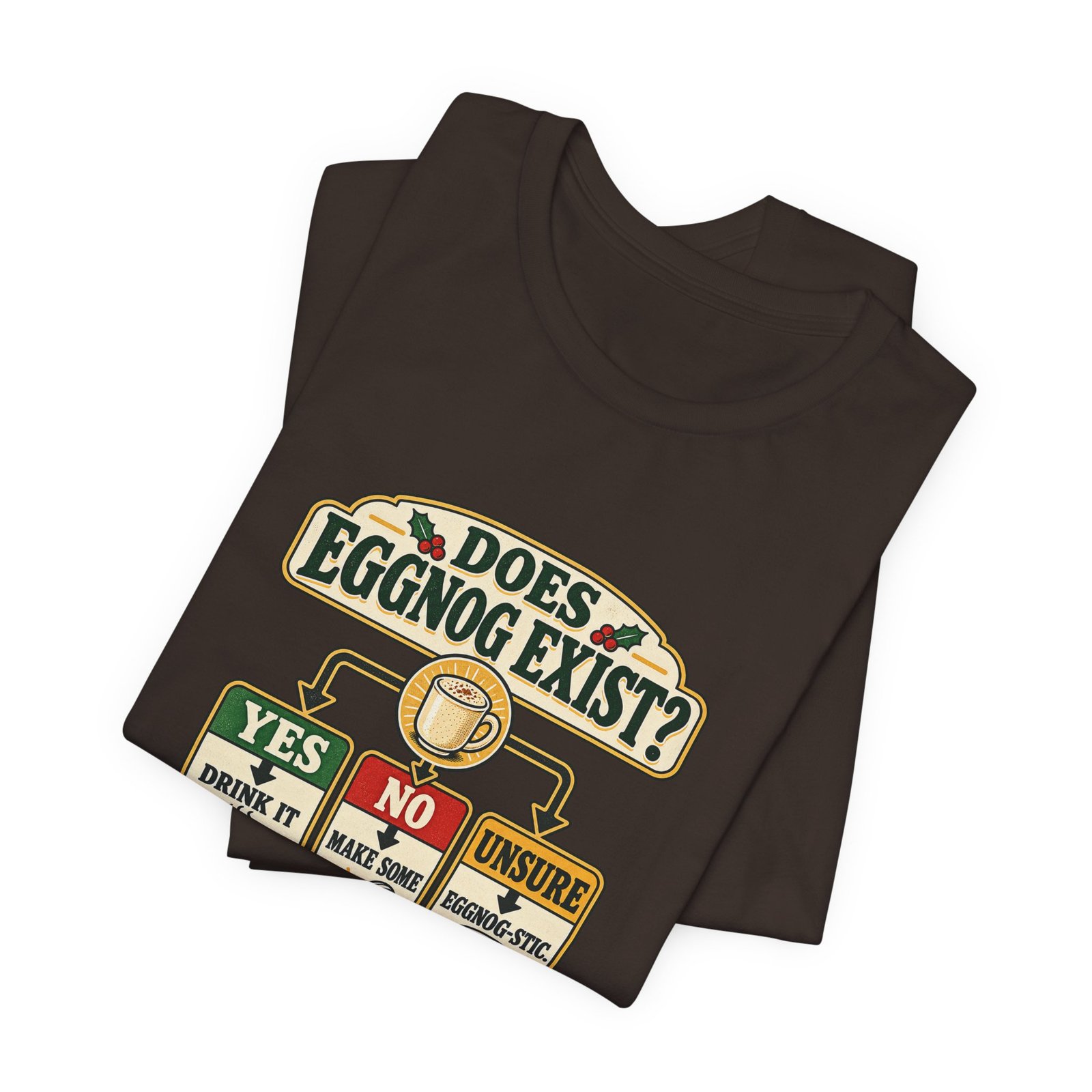 Does Eggnog Pun Exist Holiday Chart Graphic Tee - Image 11