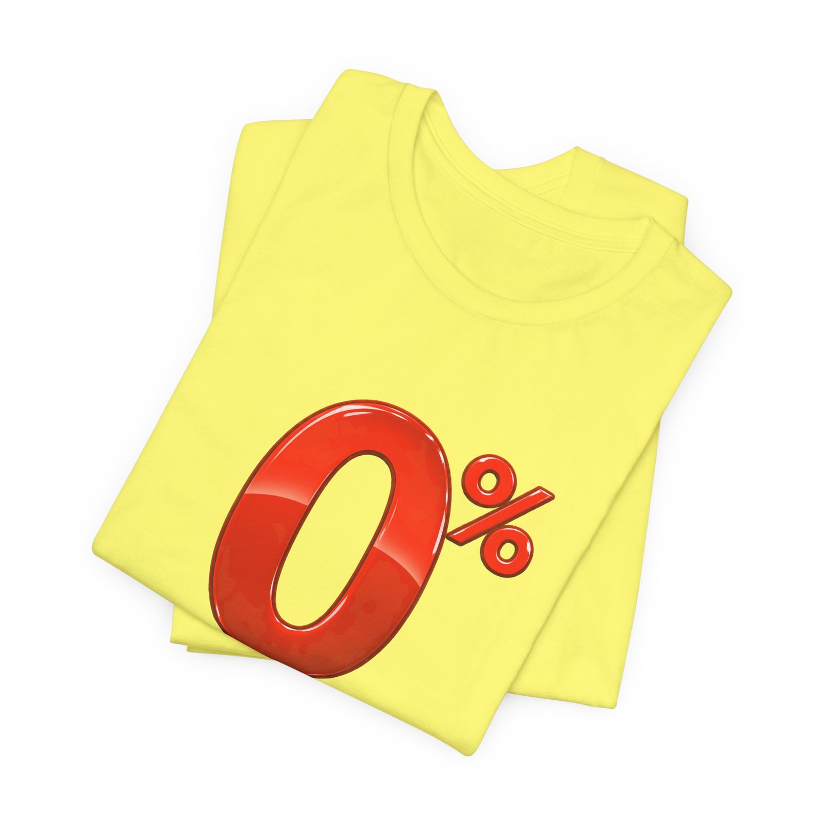 0% Interest Halloween Costume Rejection Joke Graphic Tee - Image 11